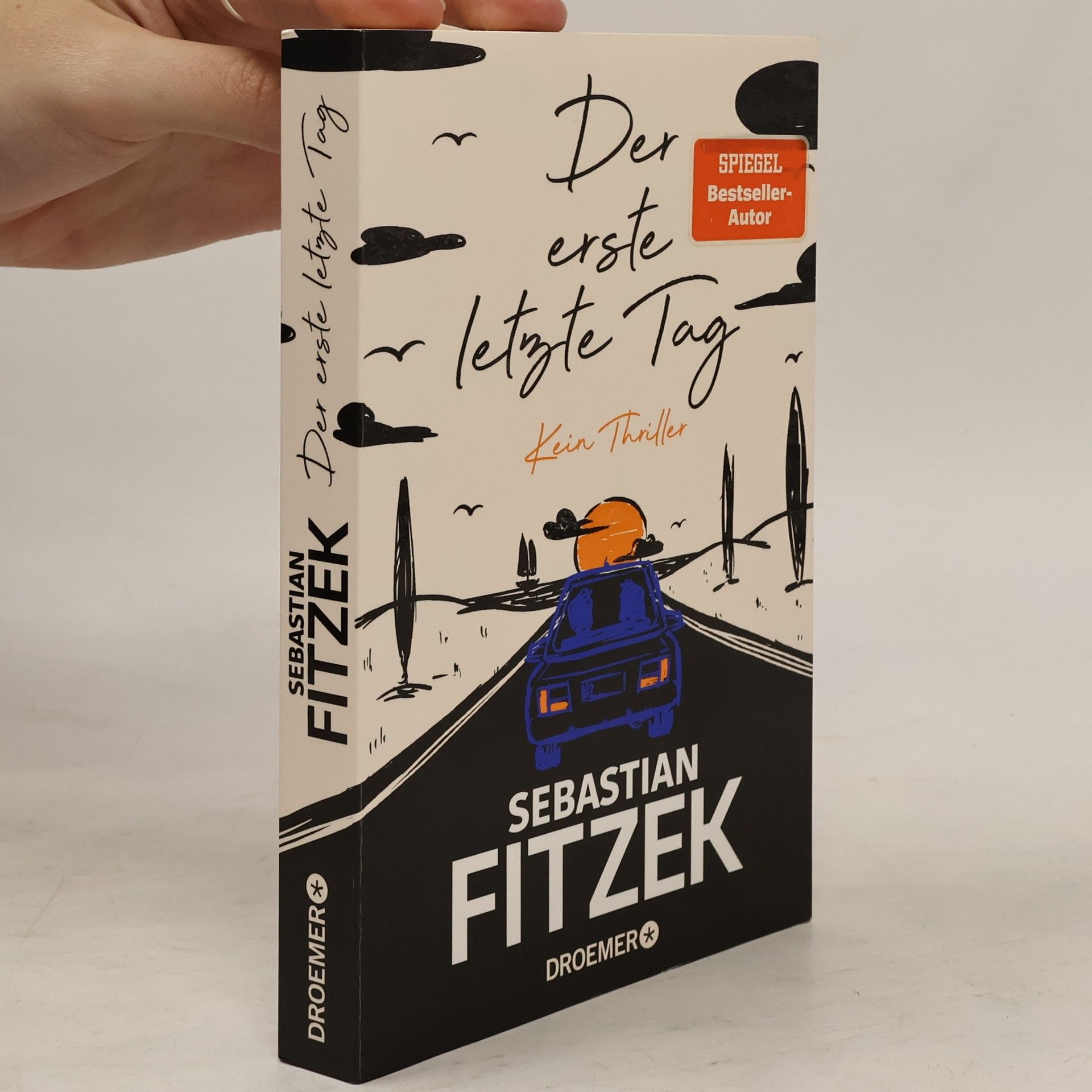 Sebastian Fitzek Der erste letzte Tag