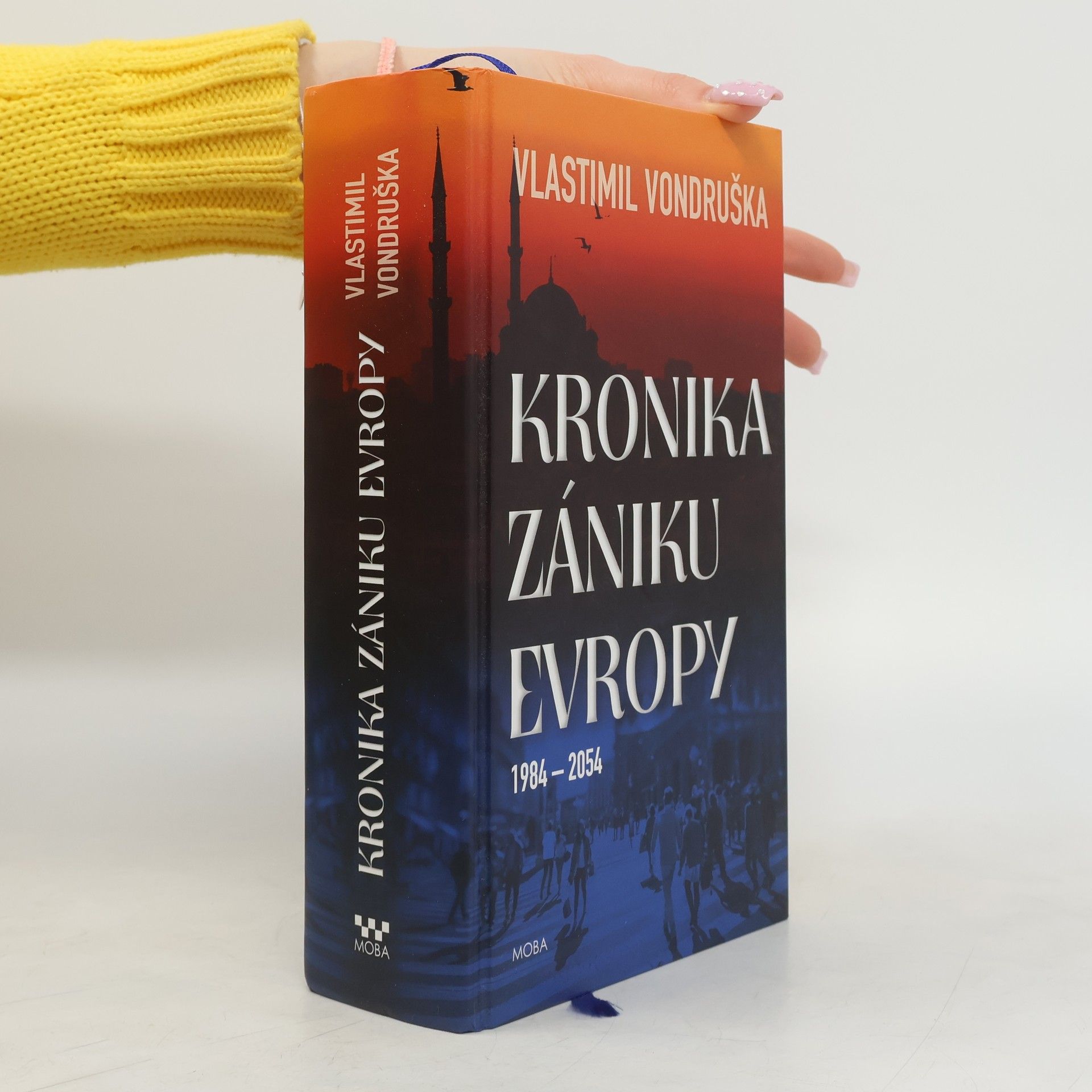 Vlastimil Vondruška Kronika zániku Evropy: 1984-2054