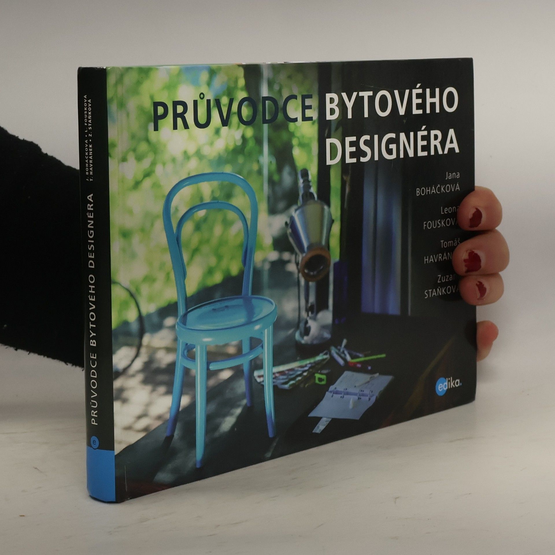 Jana Boháčková Průvodce bytového designéra