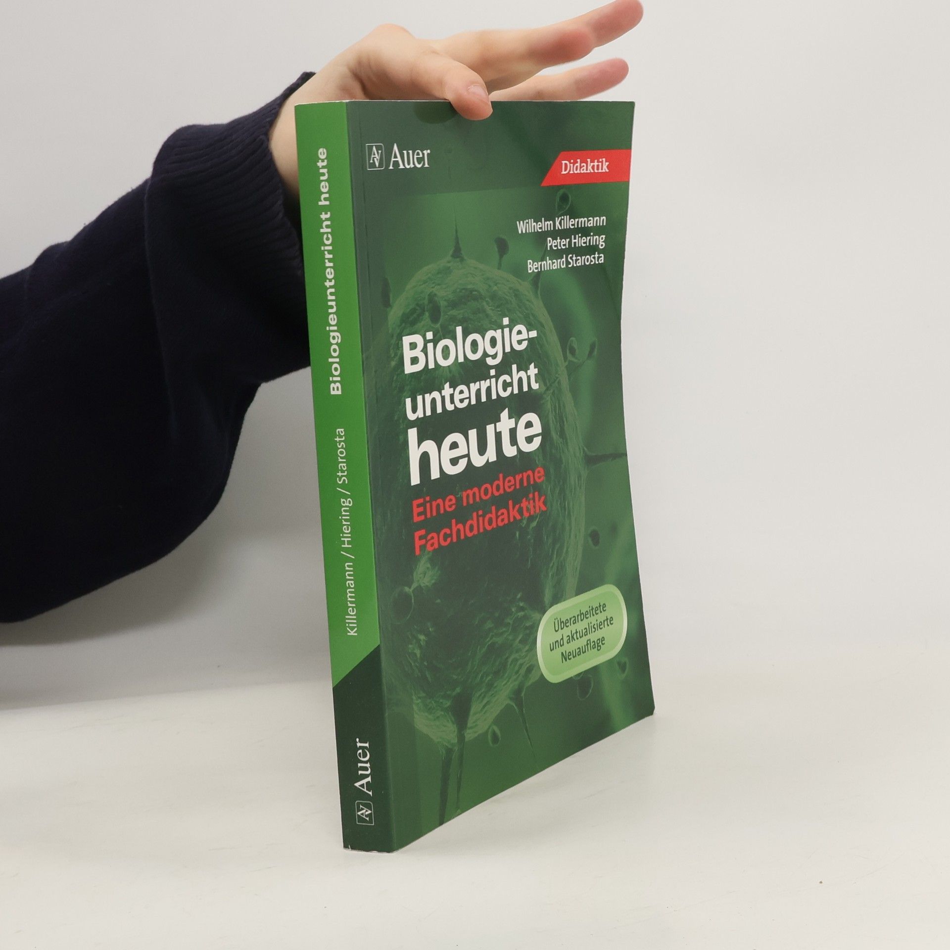 Wilhelm Killermann Biologieunterricht heute