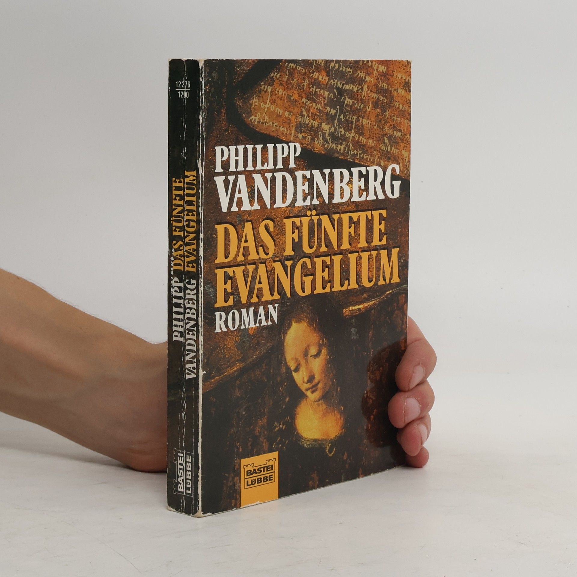 Philipp Vandenberg Das fünfte Evangelium