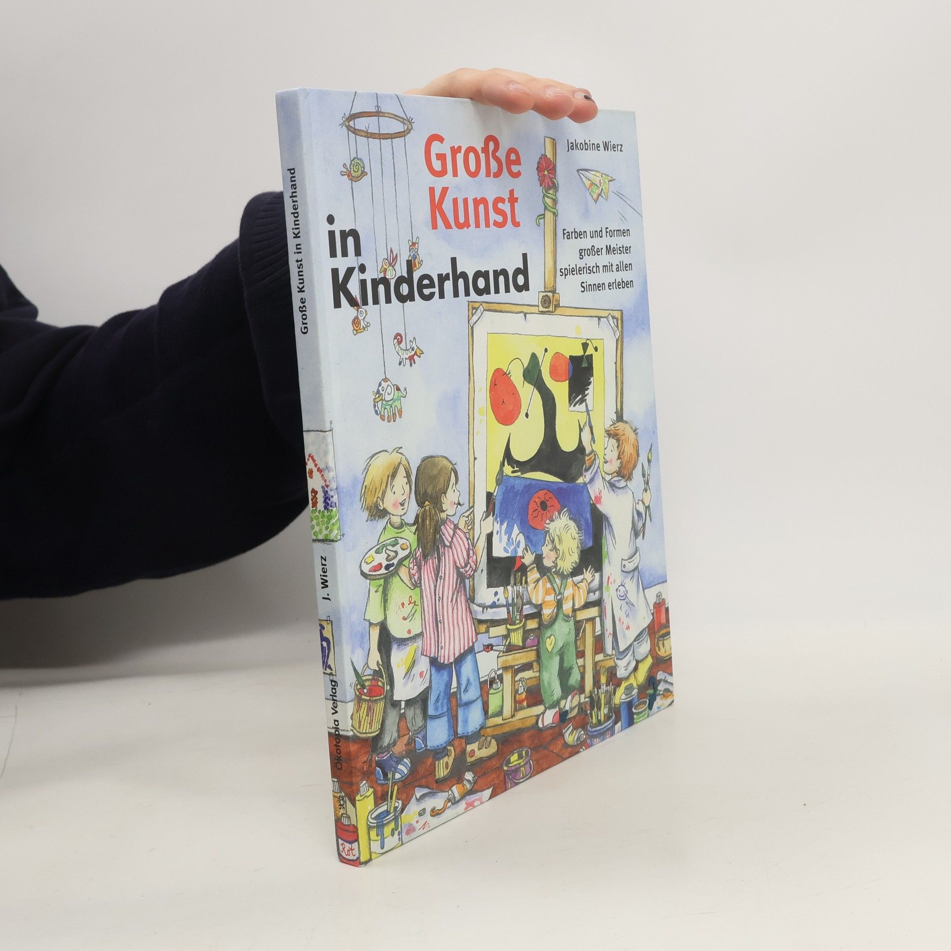 Jakobine Wierz Große Kunst in Kinderhand