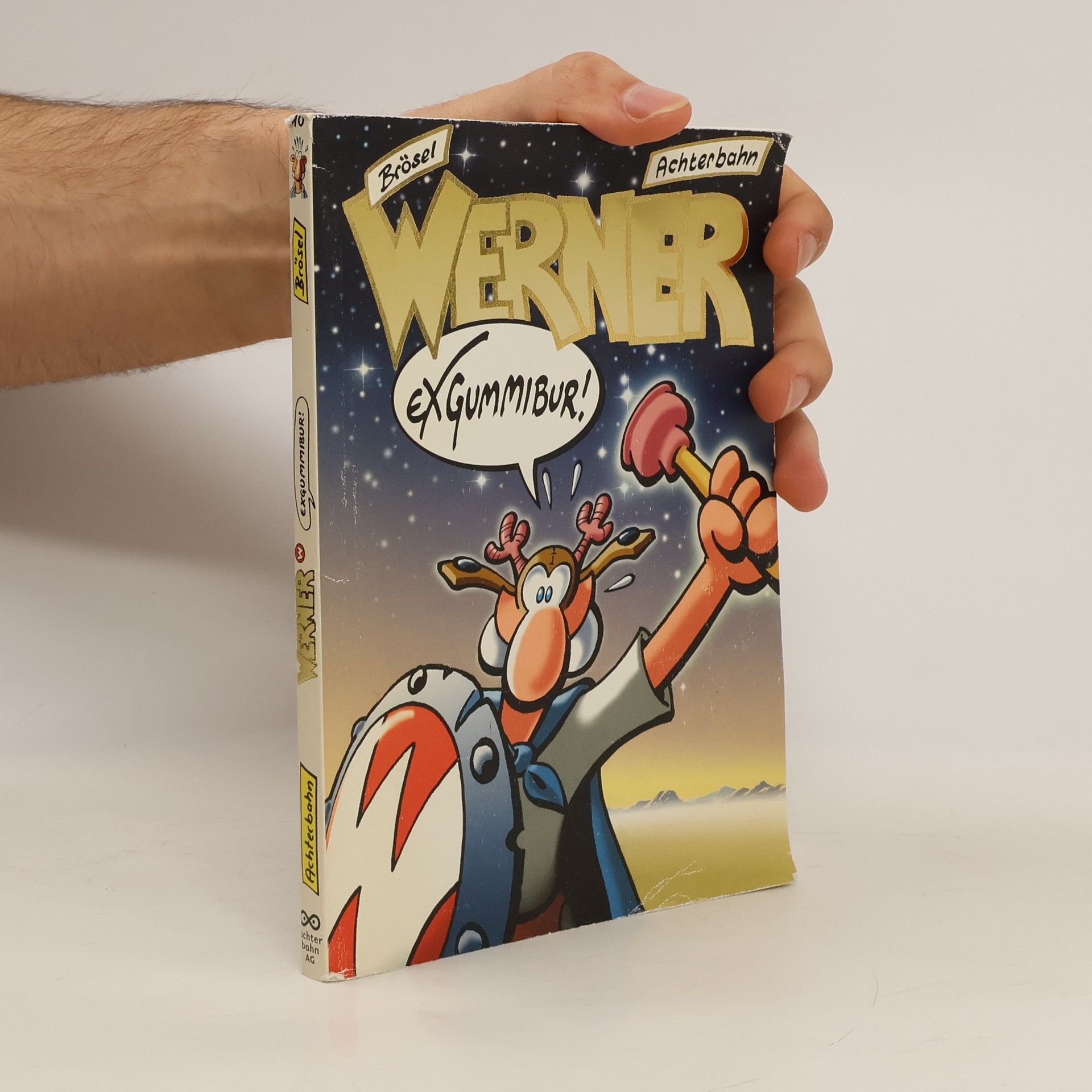 Werner - Exgummibur!