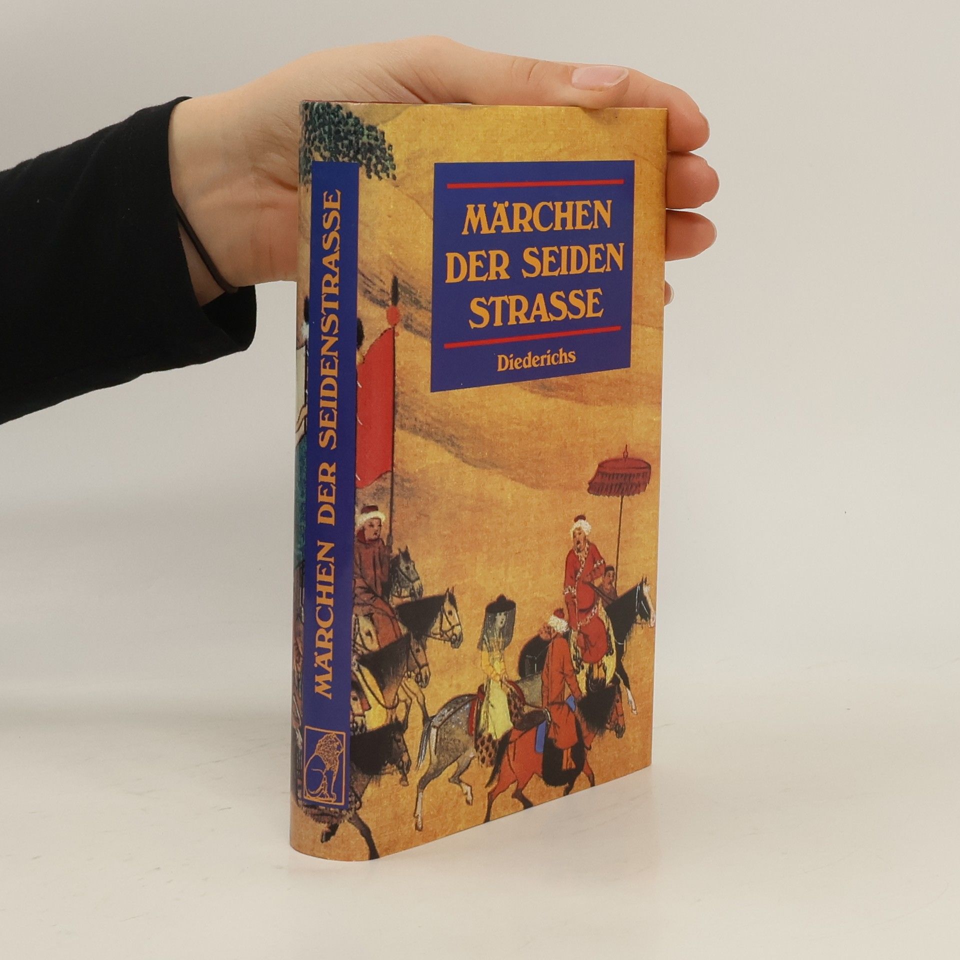 Autorenkollektiv Märchen der Seidenstrasse