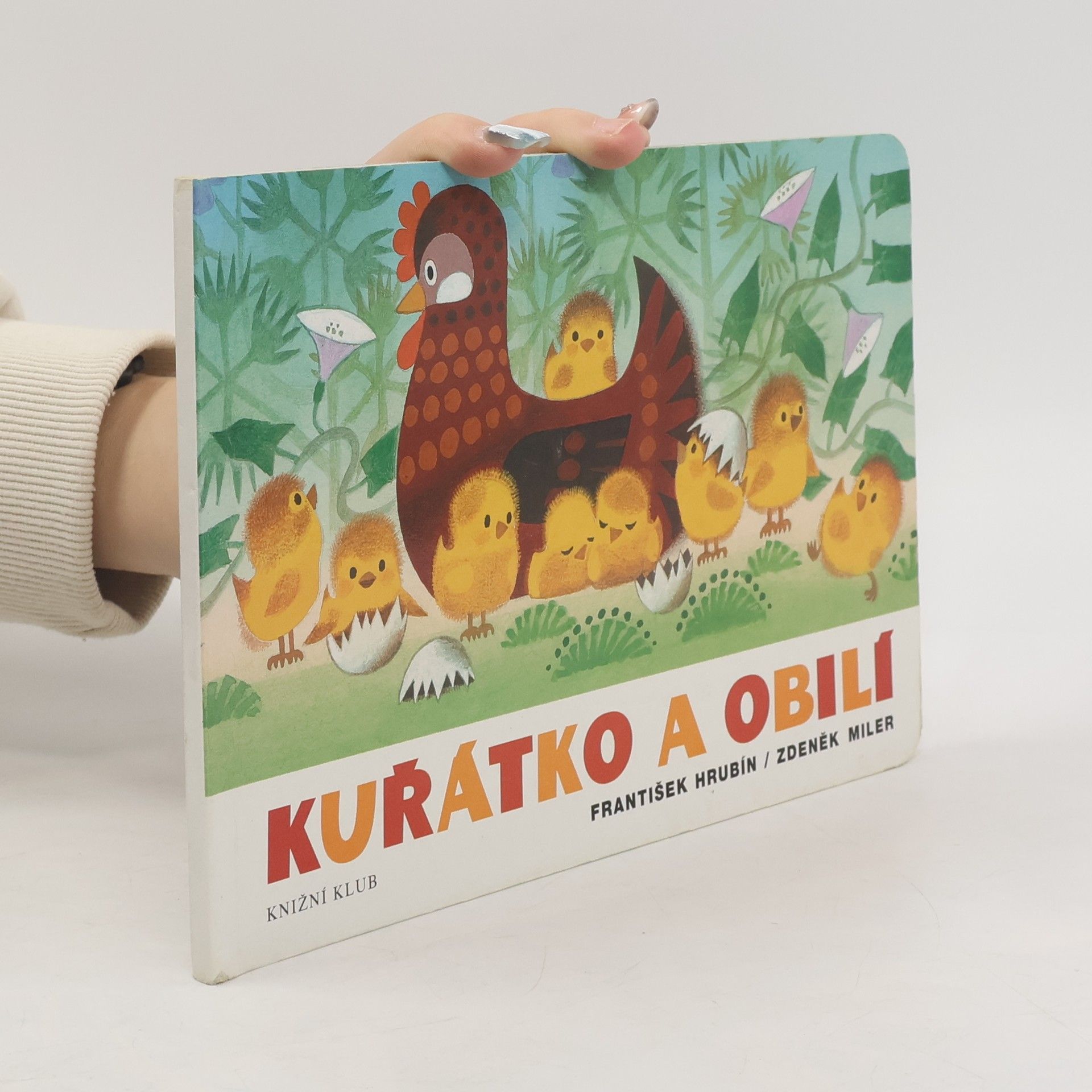 František Hrubín Kuřátko a obilí