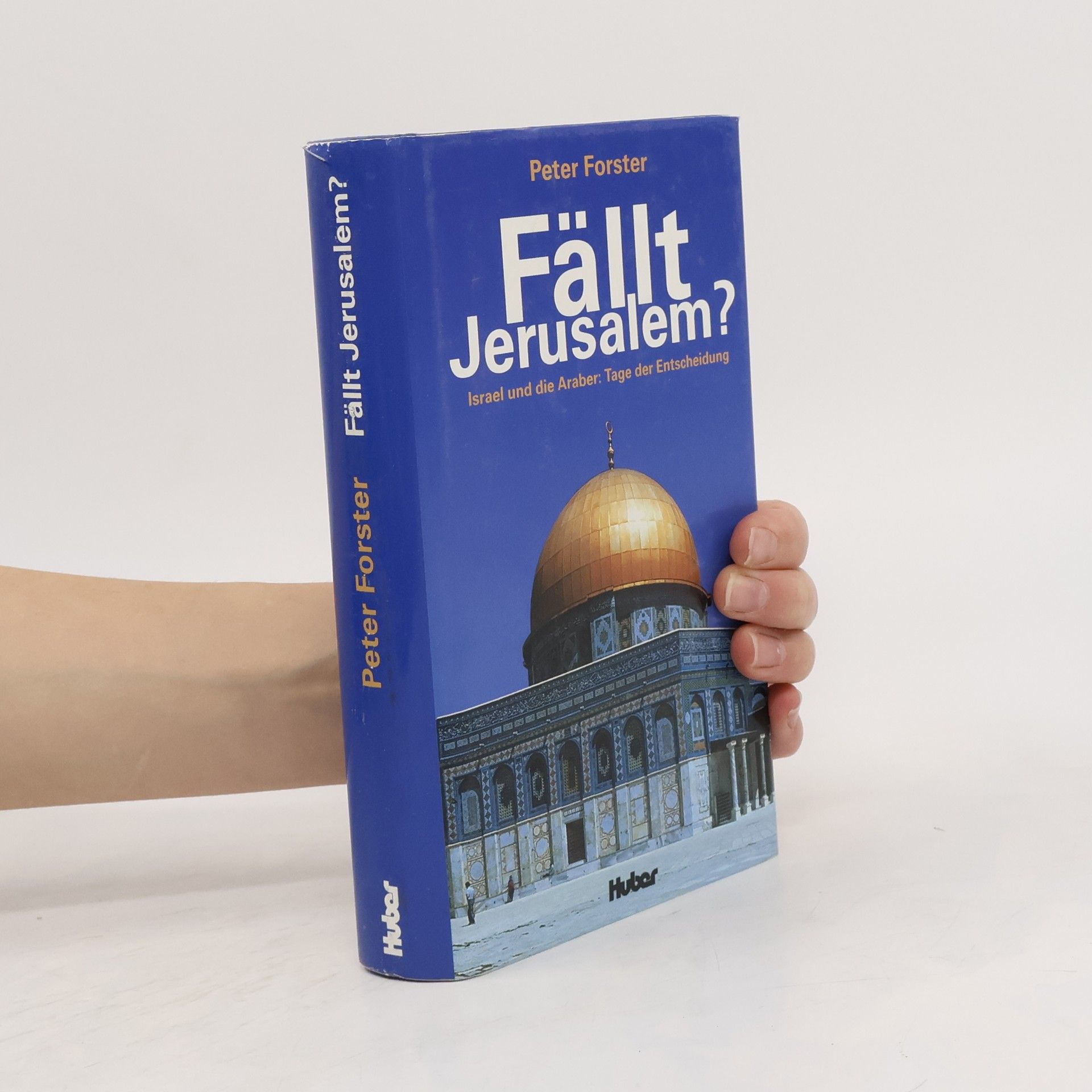 Peter Forster Fällt Jerusalem?