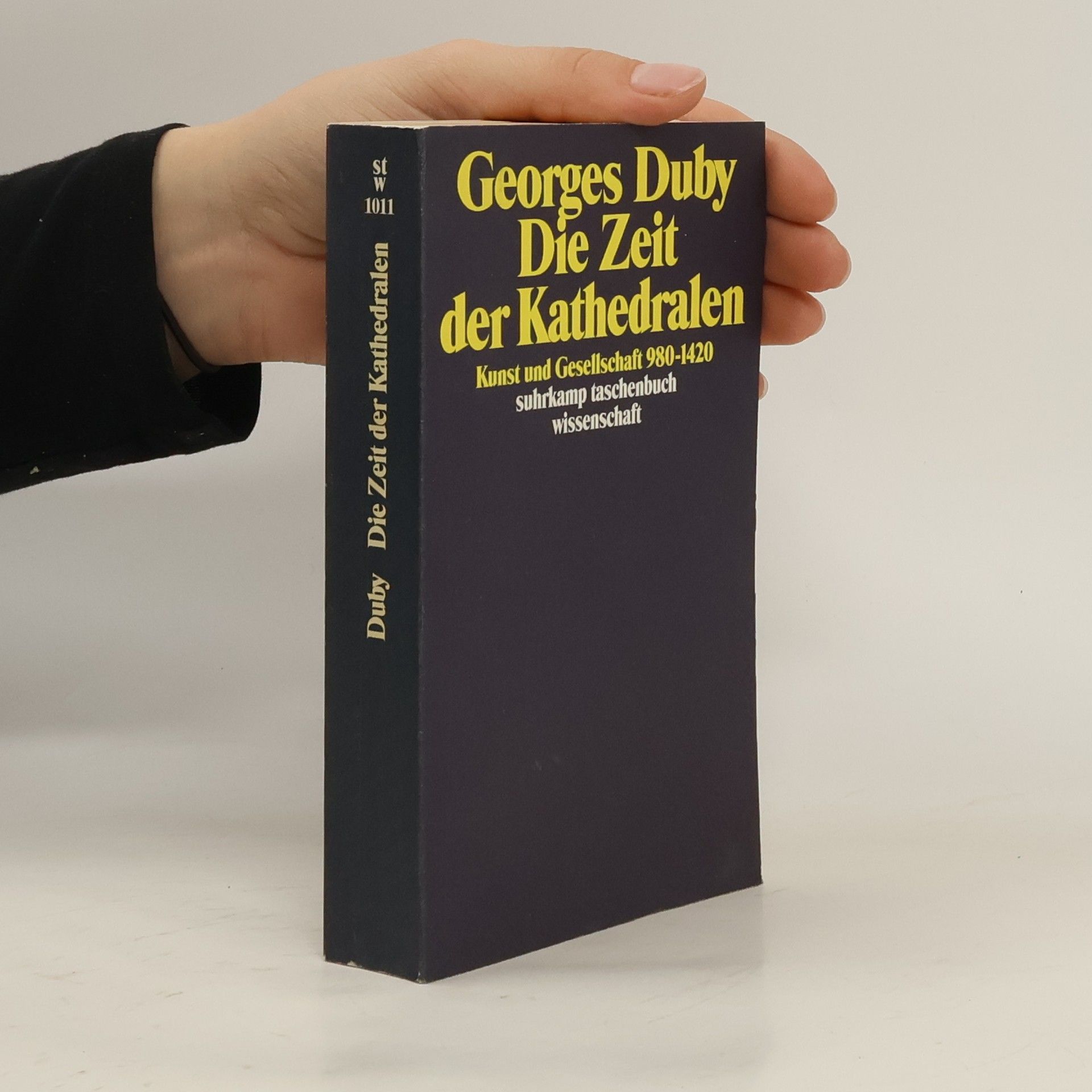 Georges Duby Die Zeit der Kathedralen