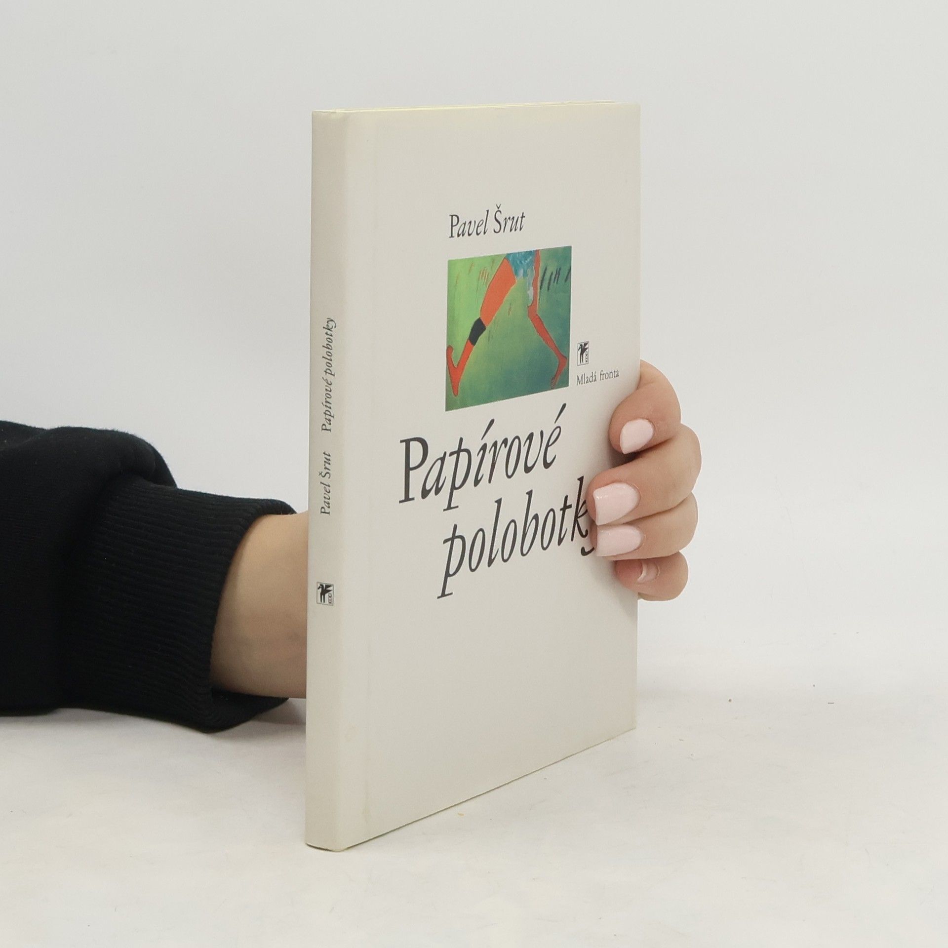 Pavel Šrut Papírové polobotky