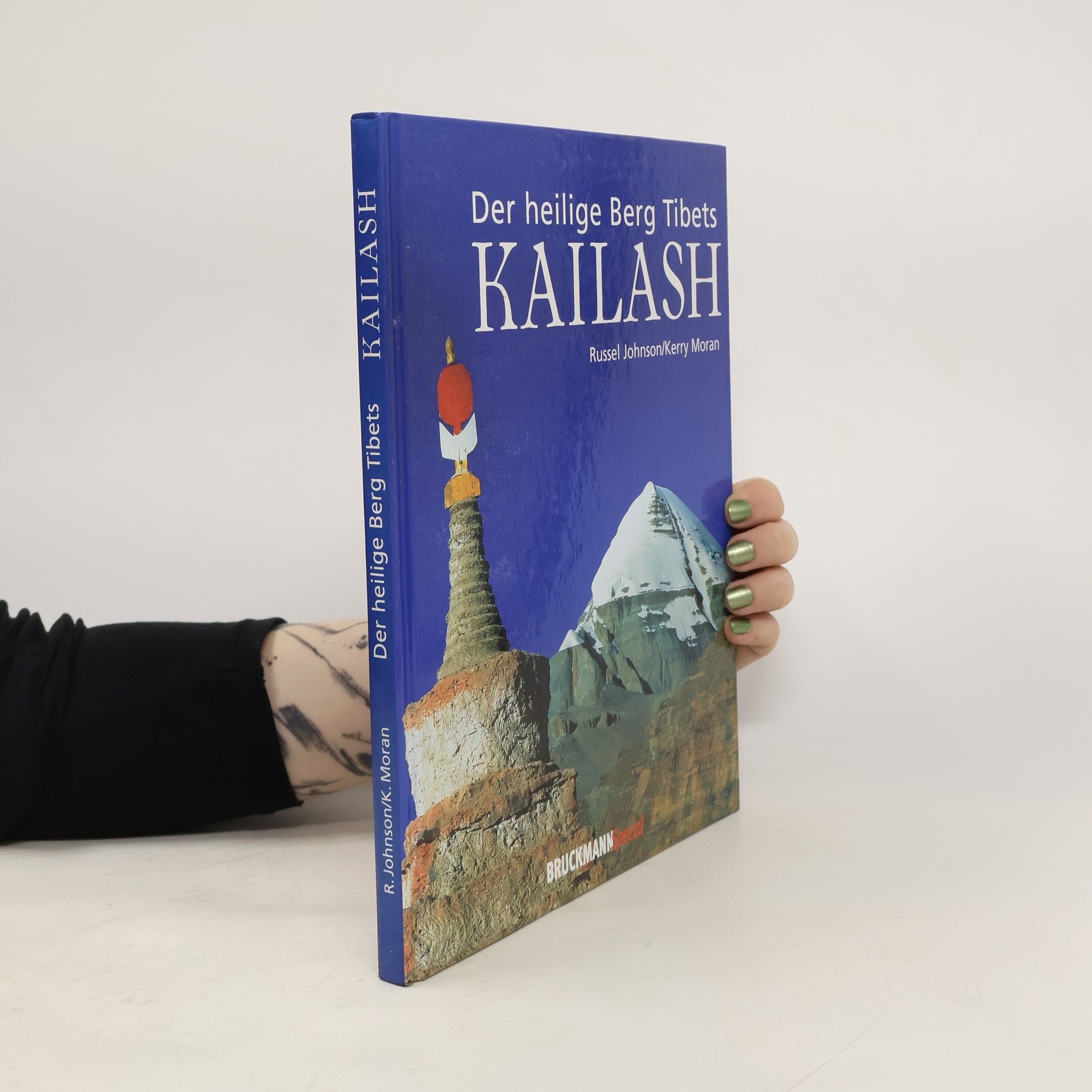 Russell Johnson Der heilige Berg Tibets - Kailash