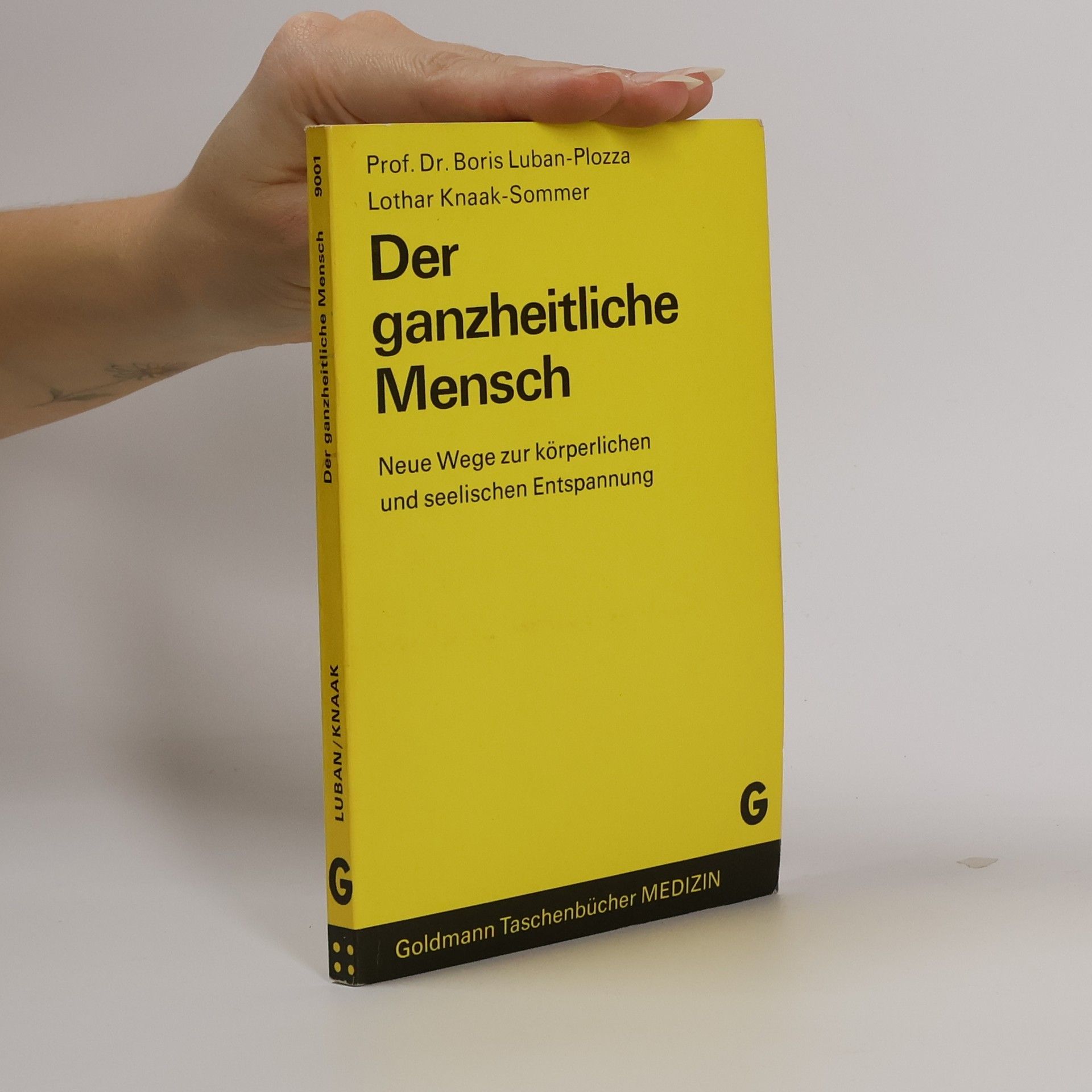 Boris Luban-Plozza Der ganzheitliche Mensch