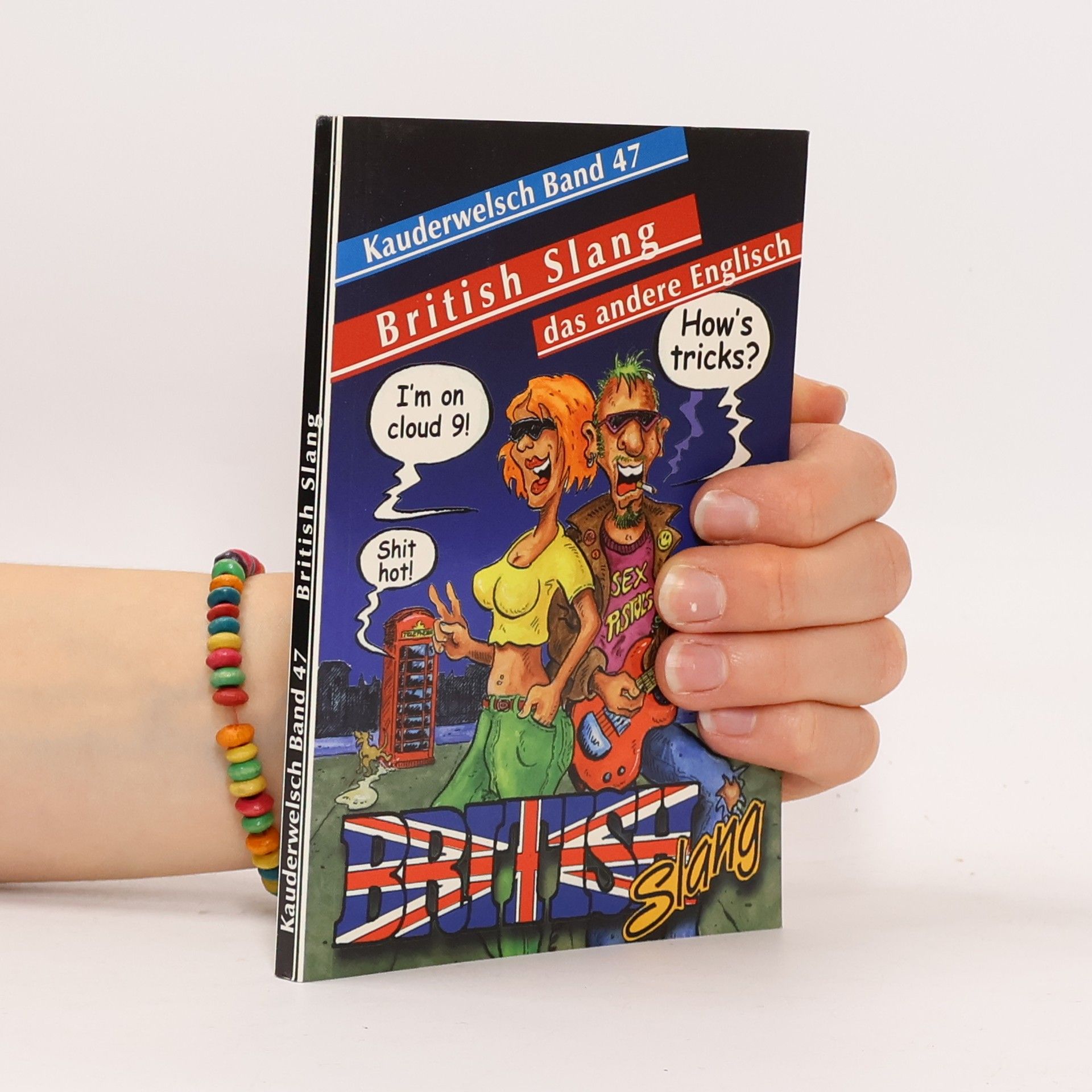 Kolektiv autorů British Slang, das andere Englisch