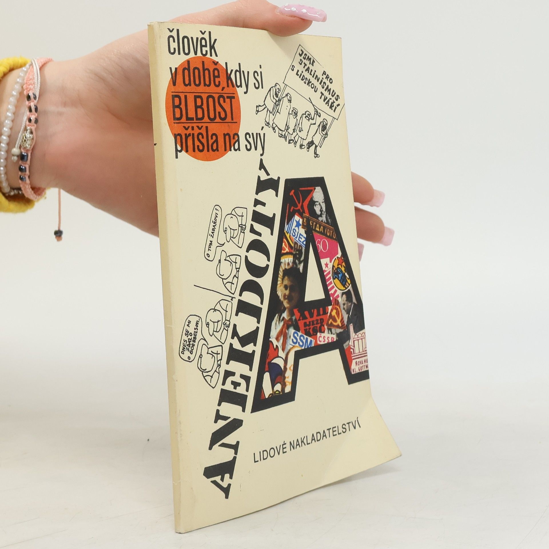 AA.VV. Anekdoty. Člověk v době, kdy si blbost přišla na svý