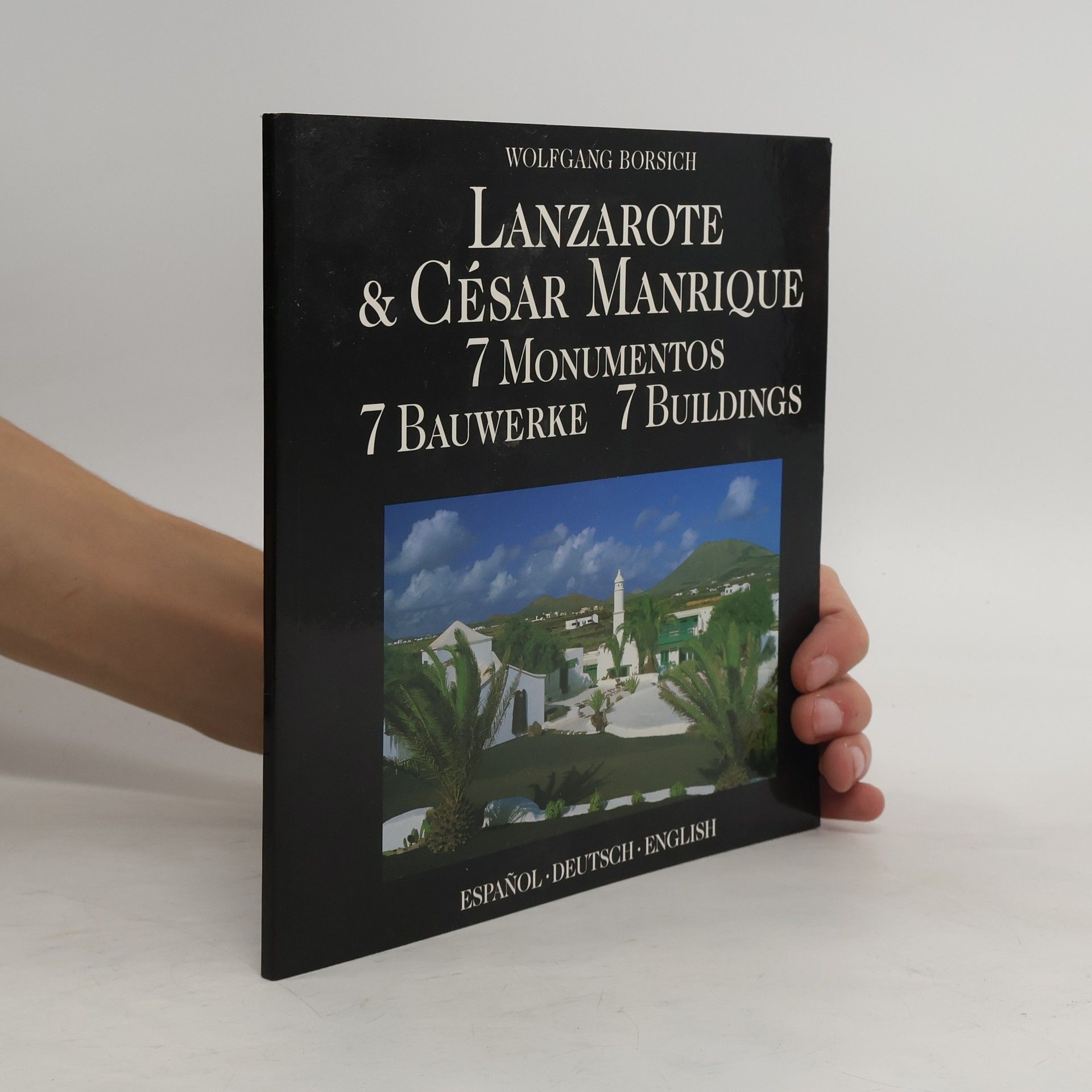 Wolfgang Borsich Lanzarote & César Manrique