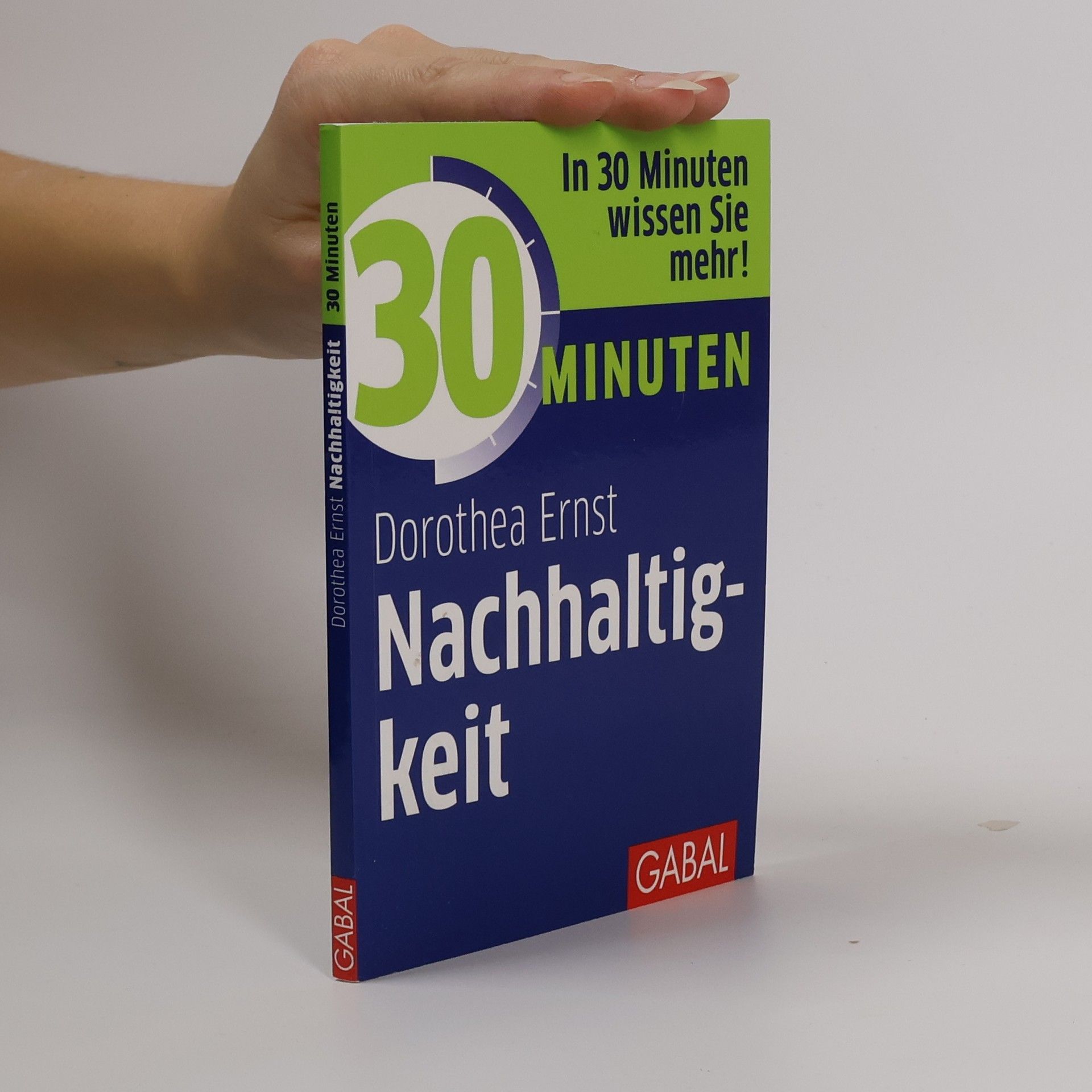 Dorothea Franziska Ernst 30 Minuten Nachhaltigkeit