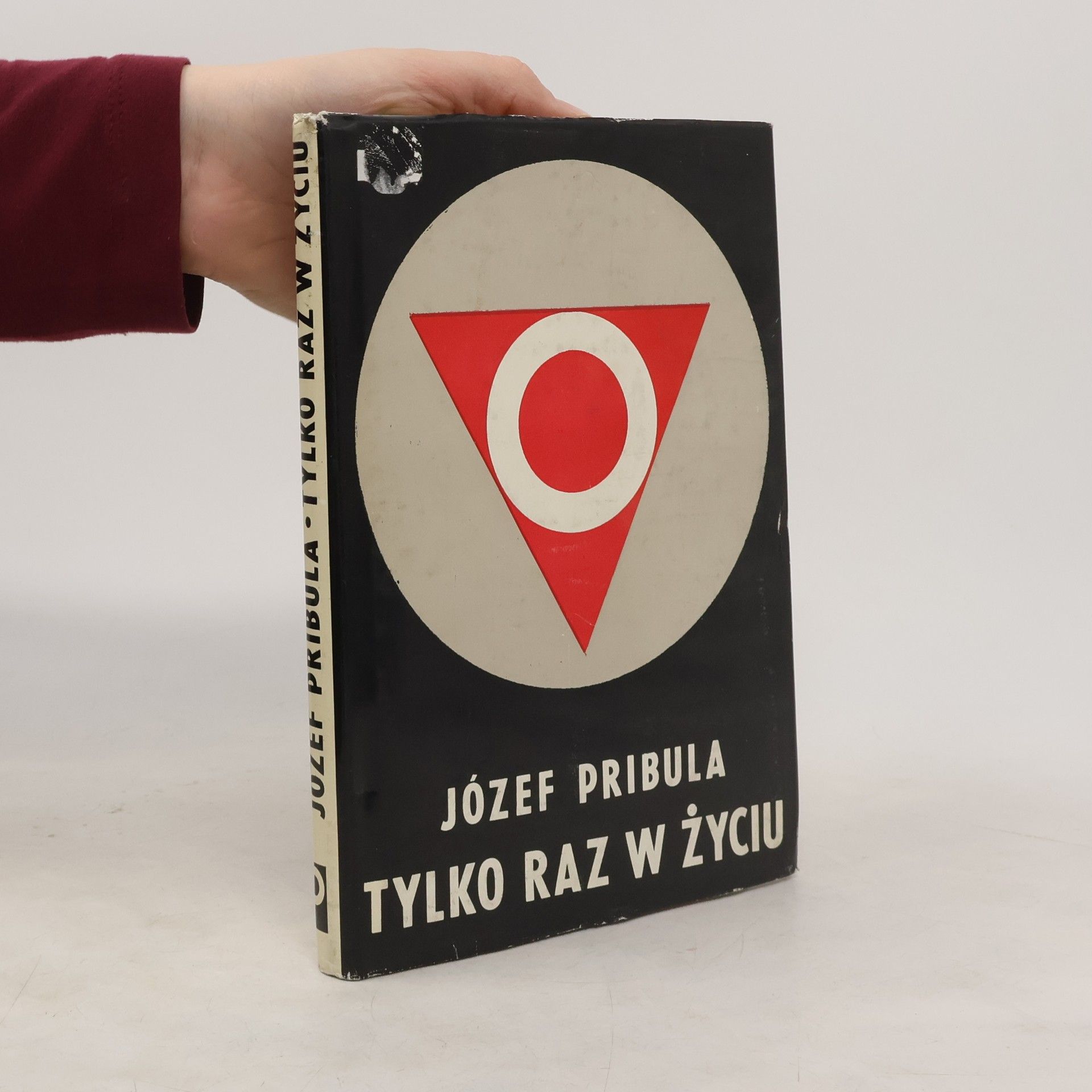 Jozéf Pribula Tylko raz w zyciu