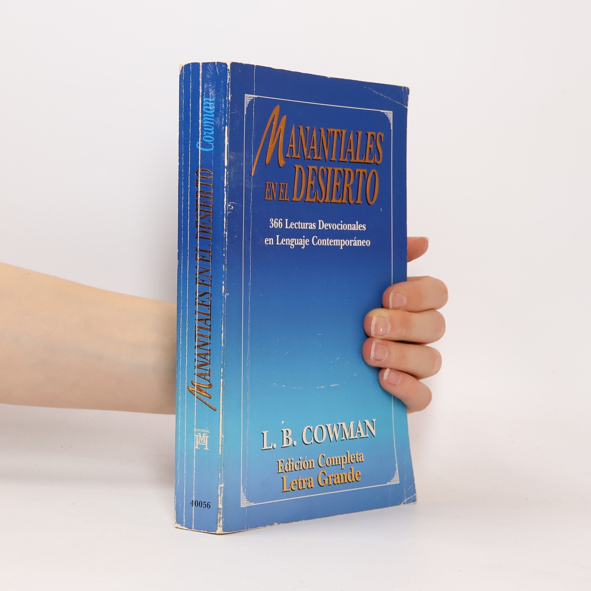 Lettie B. Cowman Manantiales en el desierto