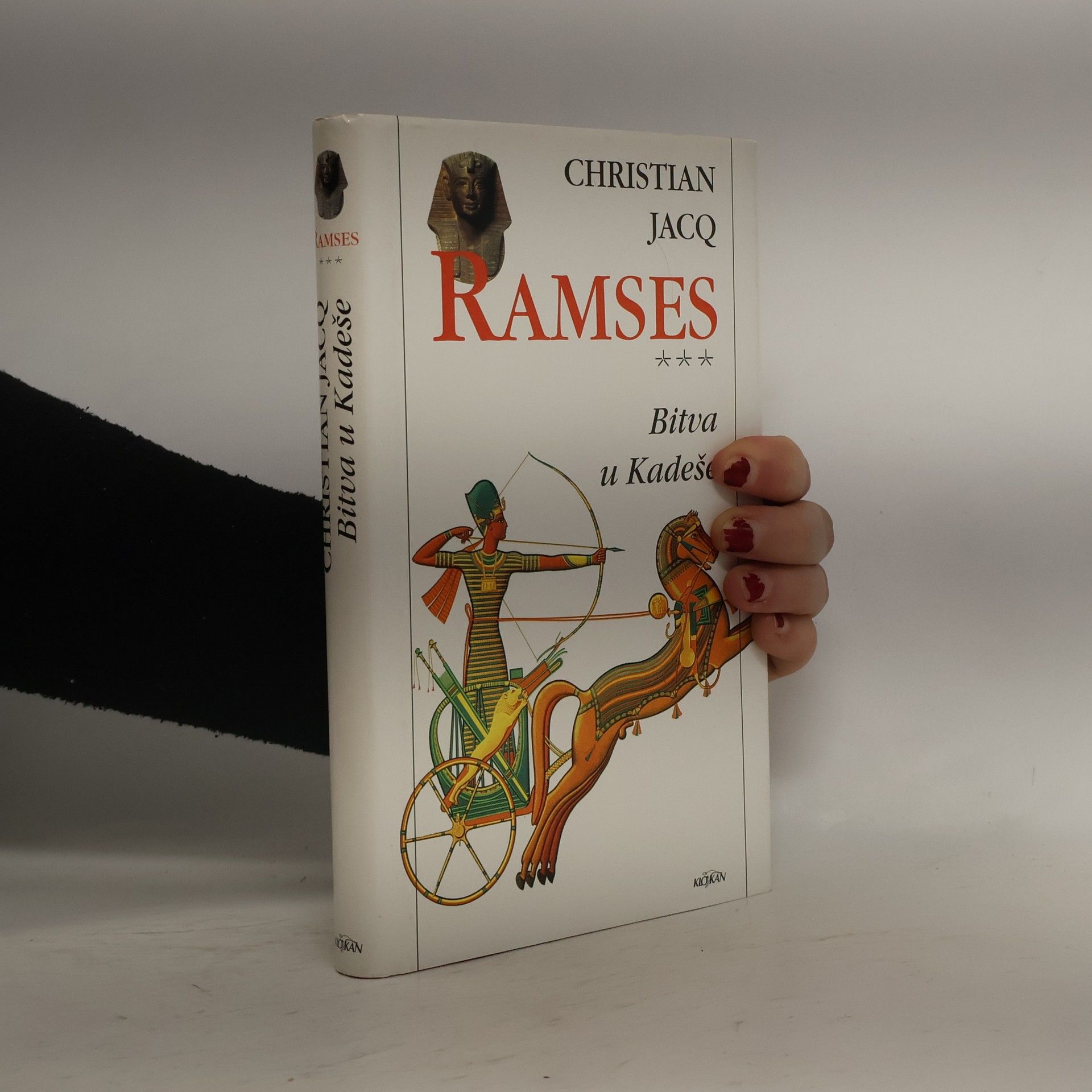 Christian Jacq Ramses 3: Bitva u Kadeše