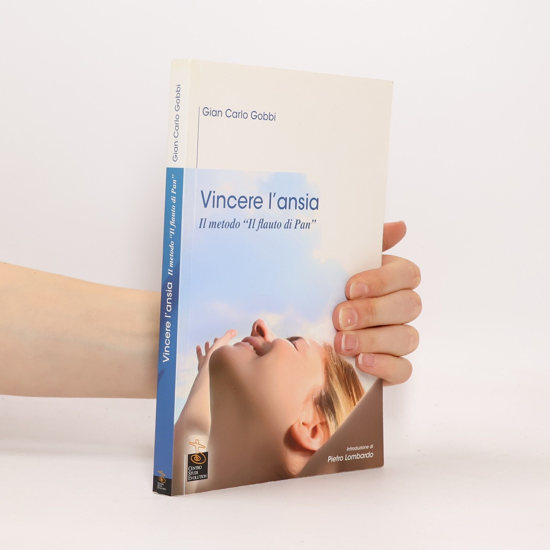 Vincere l'ansia. Il metodo "Il Flauto di Pan"