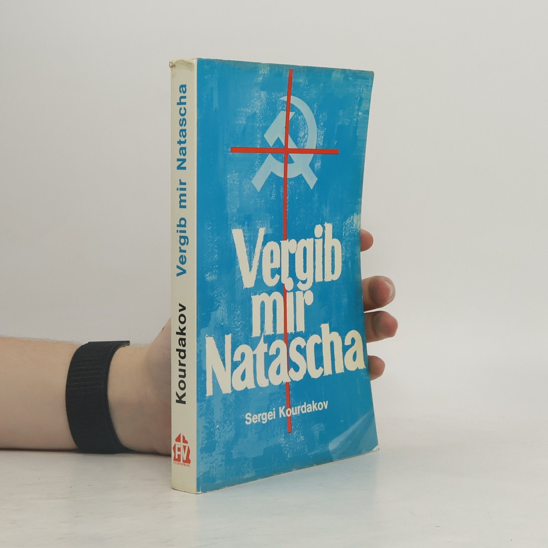 Sergei Kourdakov Vergib mir Natascha