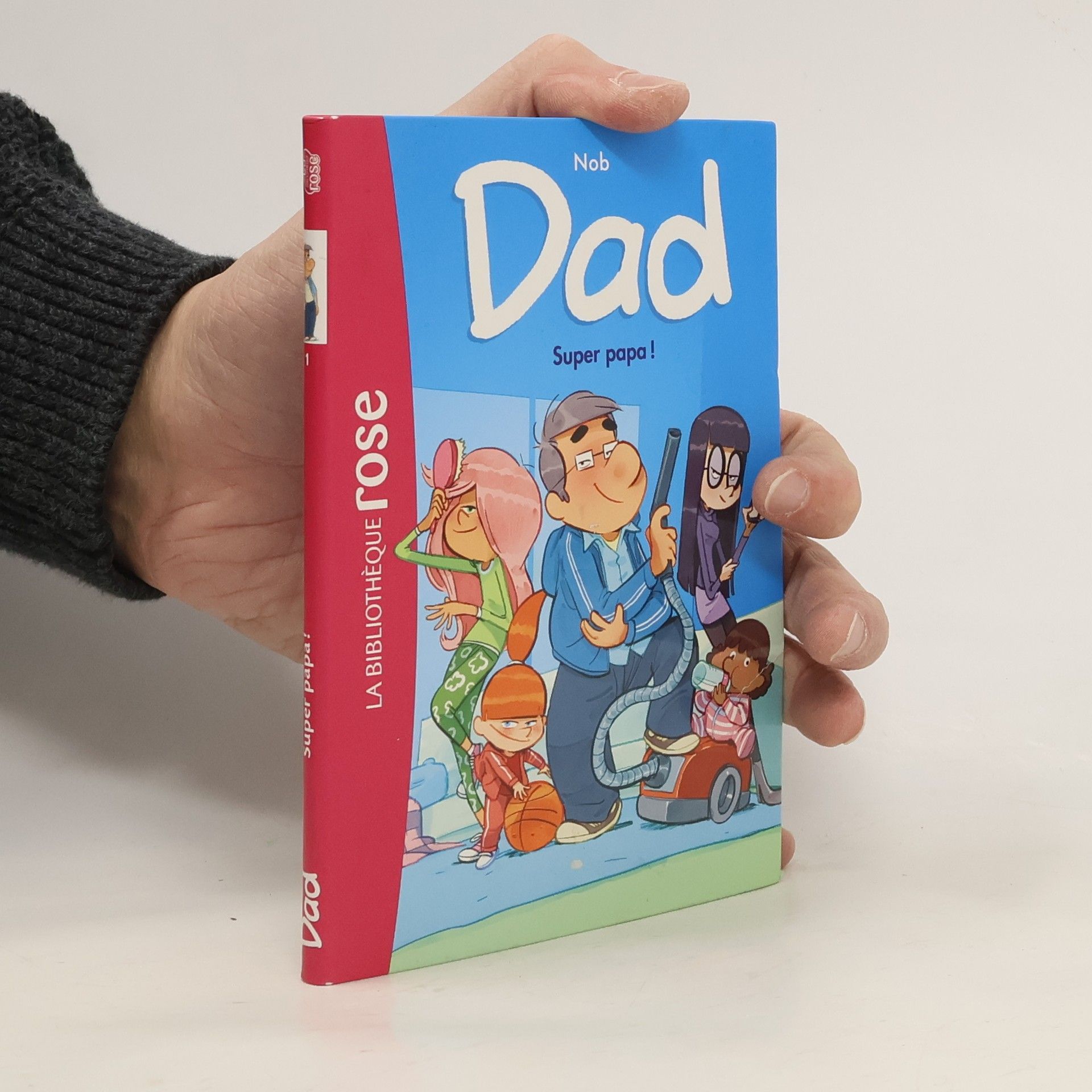 Nob La Bibliothèque rose - 1: Dad