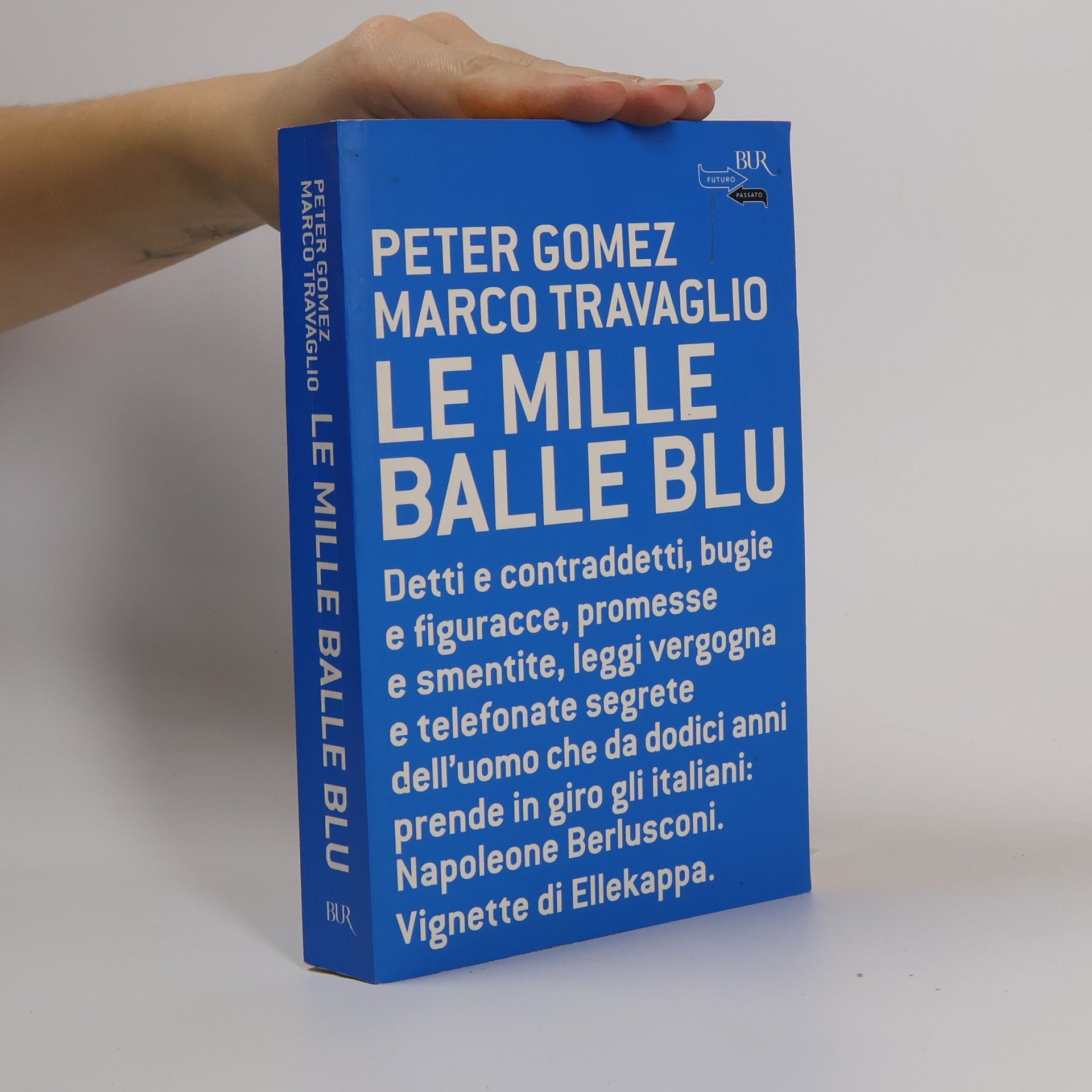 Peter Gomez Le mille balle blu