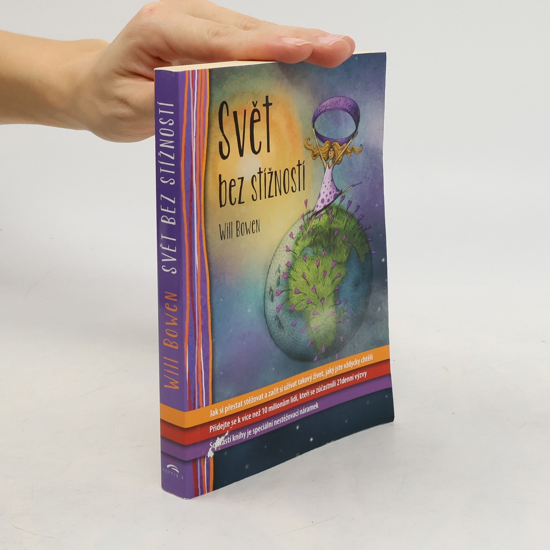 Will Bowen Svět bez stížností