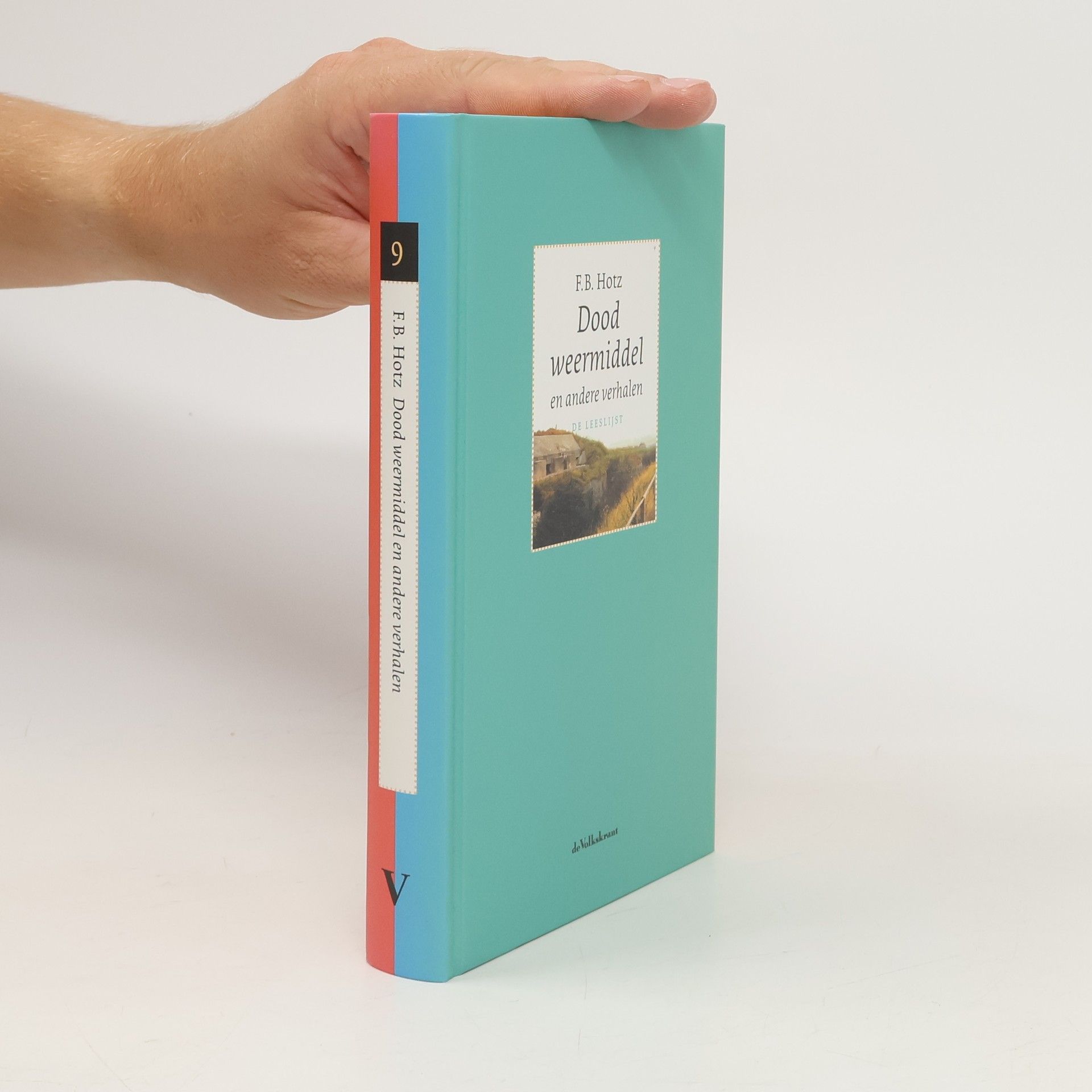 F.B. Hotz Dood weermiddel en andere verhalen