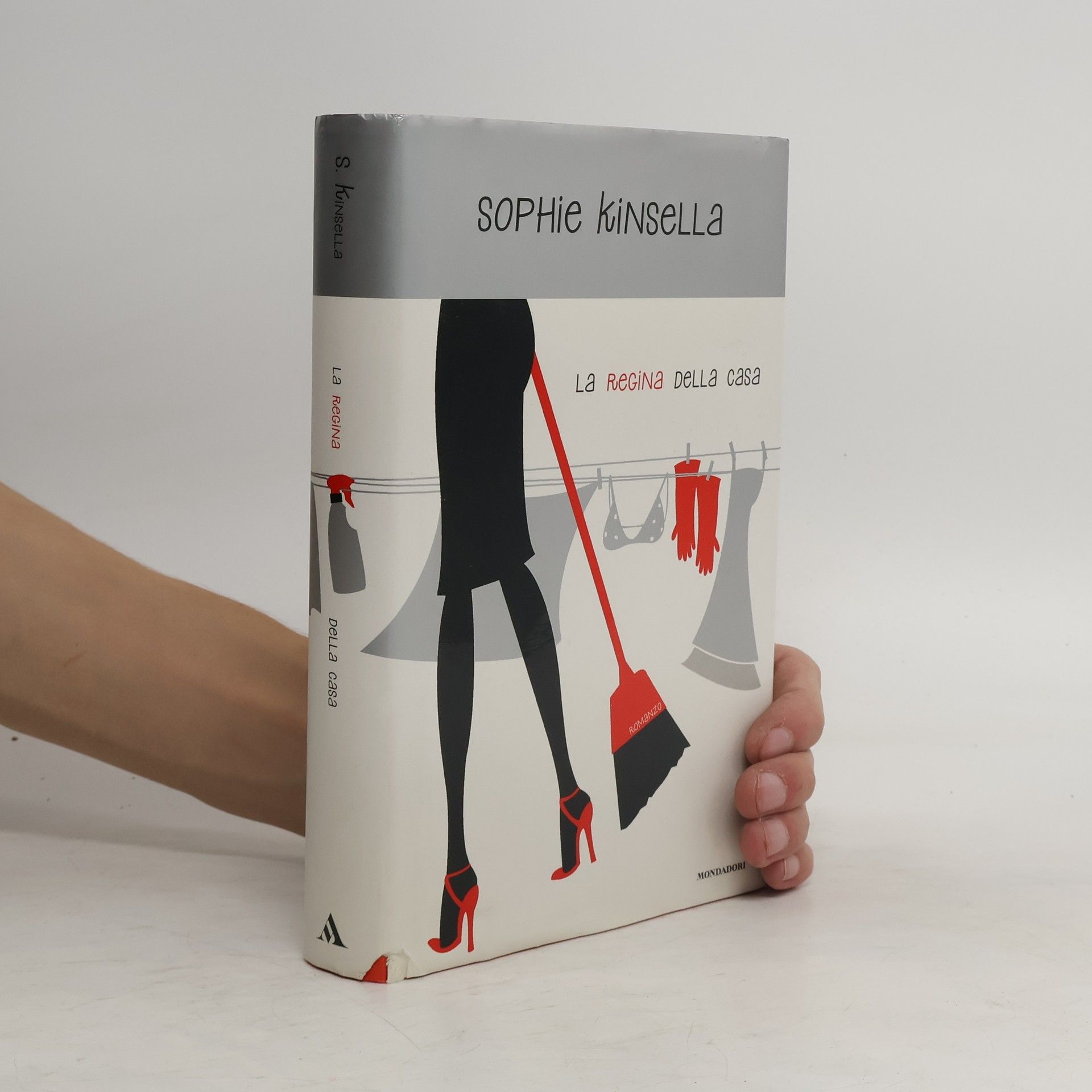 Sophie Kinsella La regina della casa