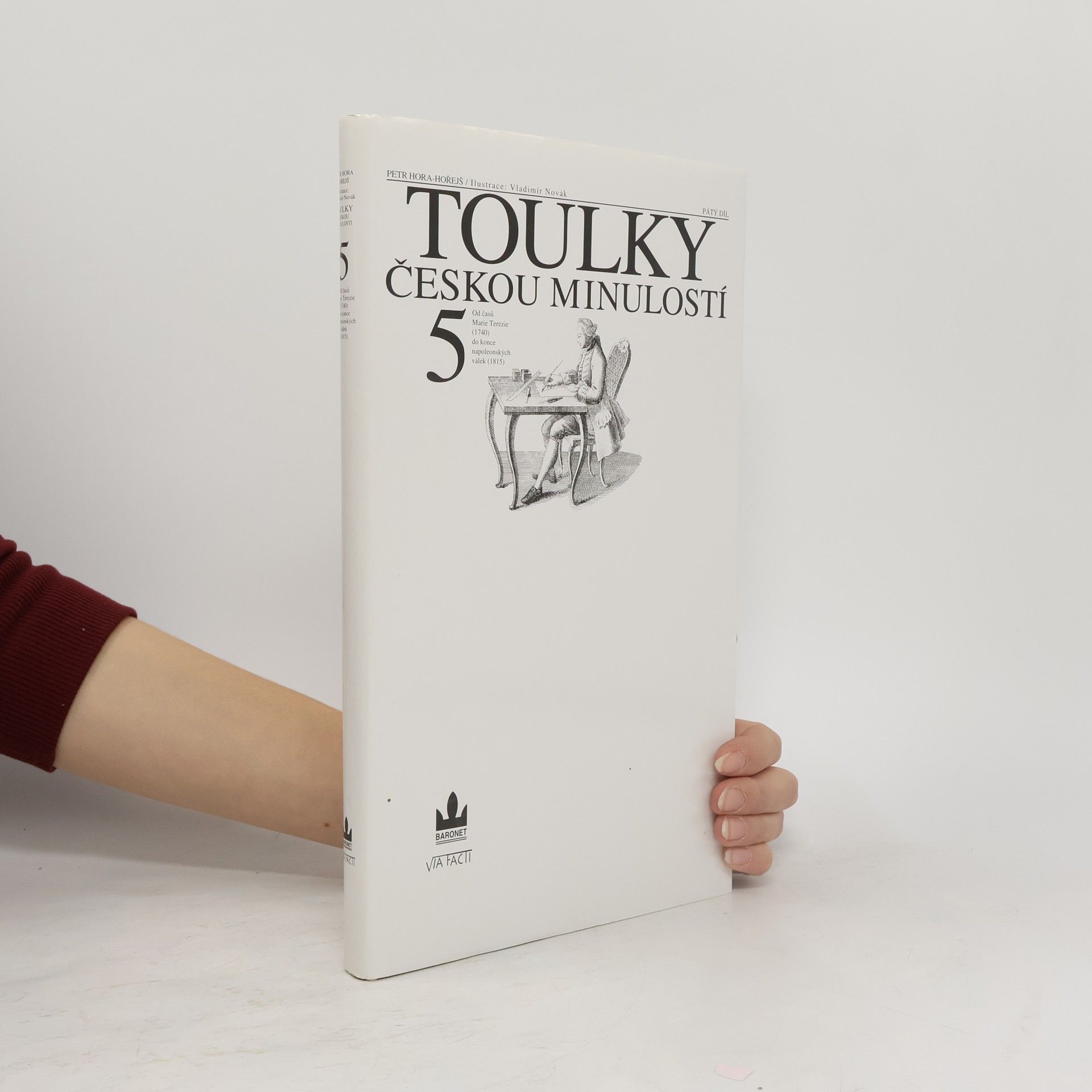 Petr Hora Hořejš Toulky českou minulostí 5