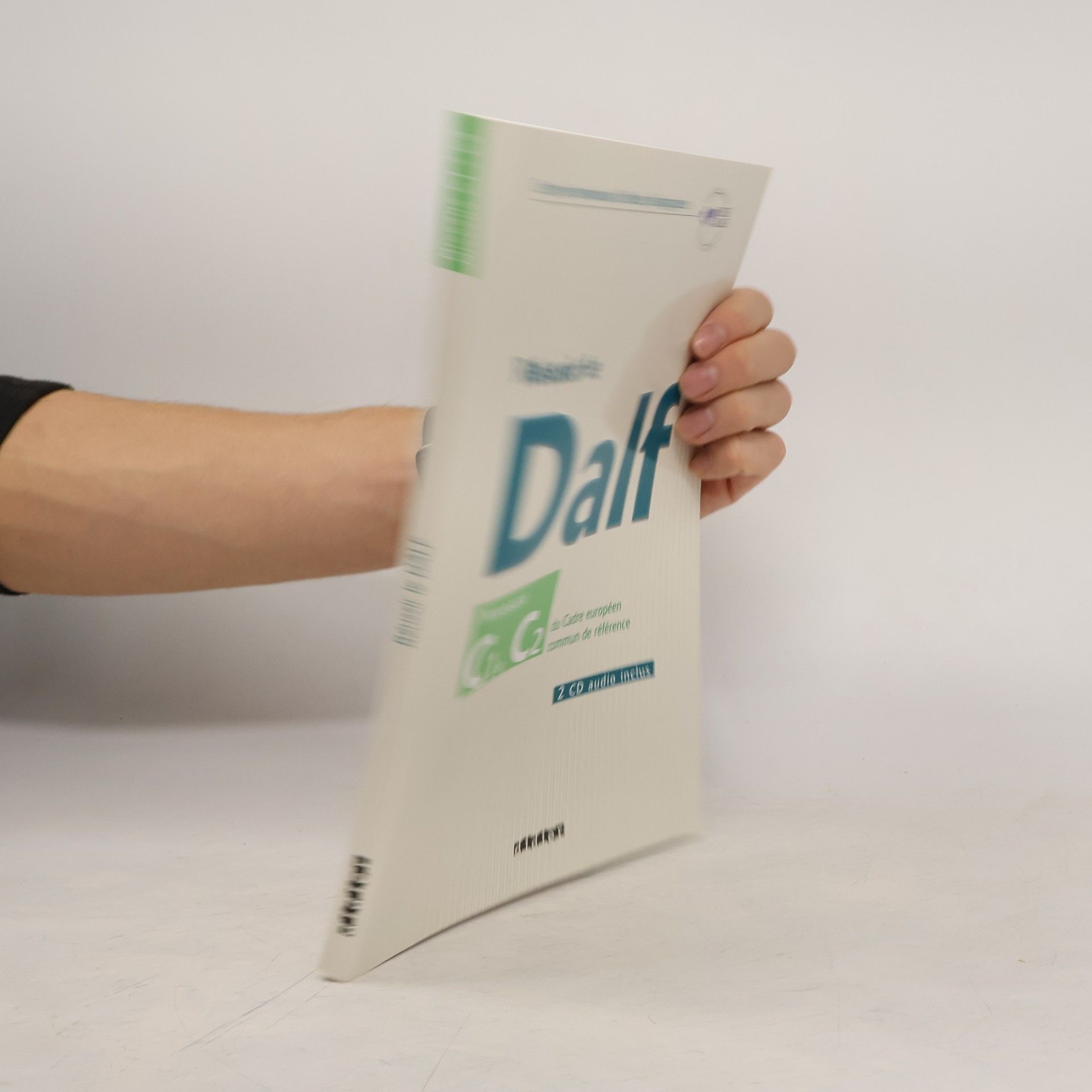 Dominique ChevallierWixler Réussir le DALF : niveaux C1 et C2 du Cadre européen commun de référence