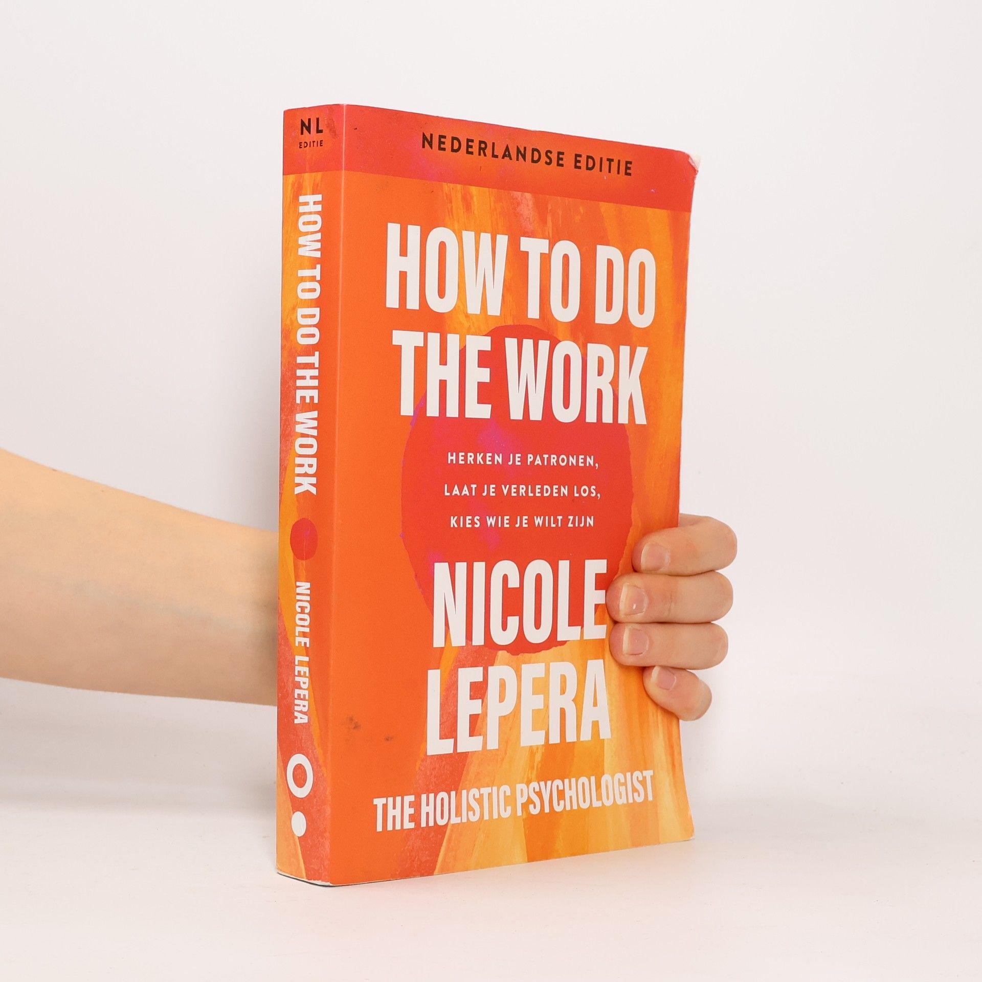 Nicole LePera How to Do the Work