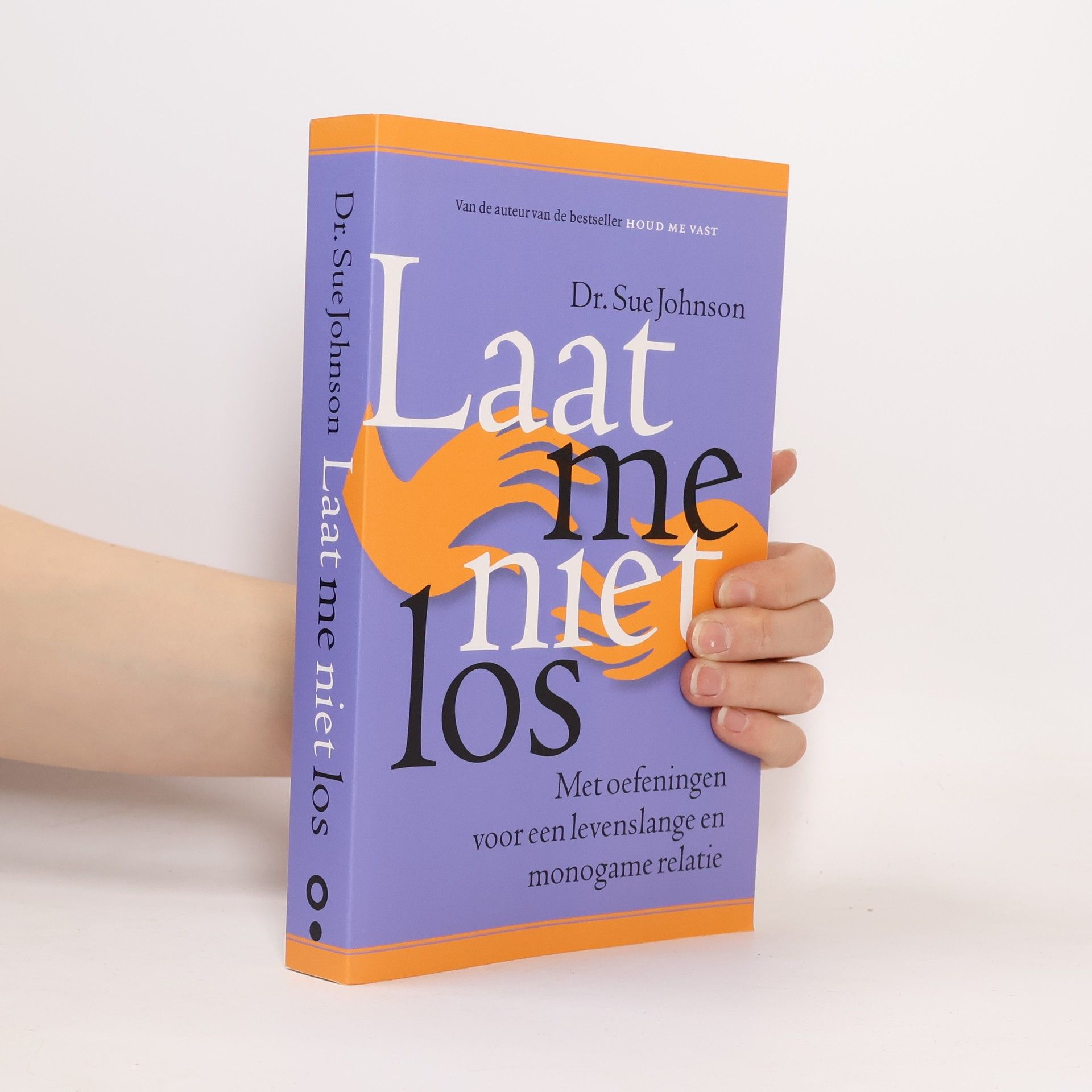 Susan M. Johnson Laat me niet los