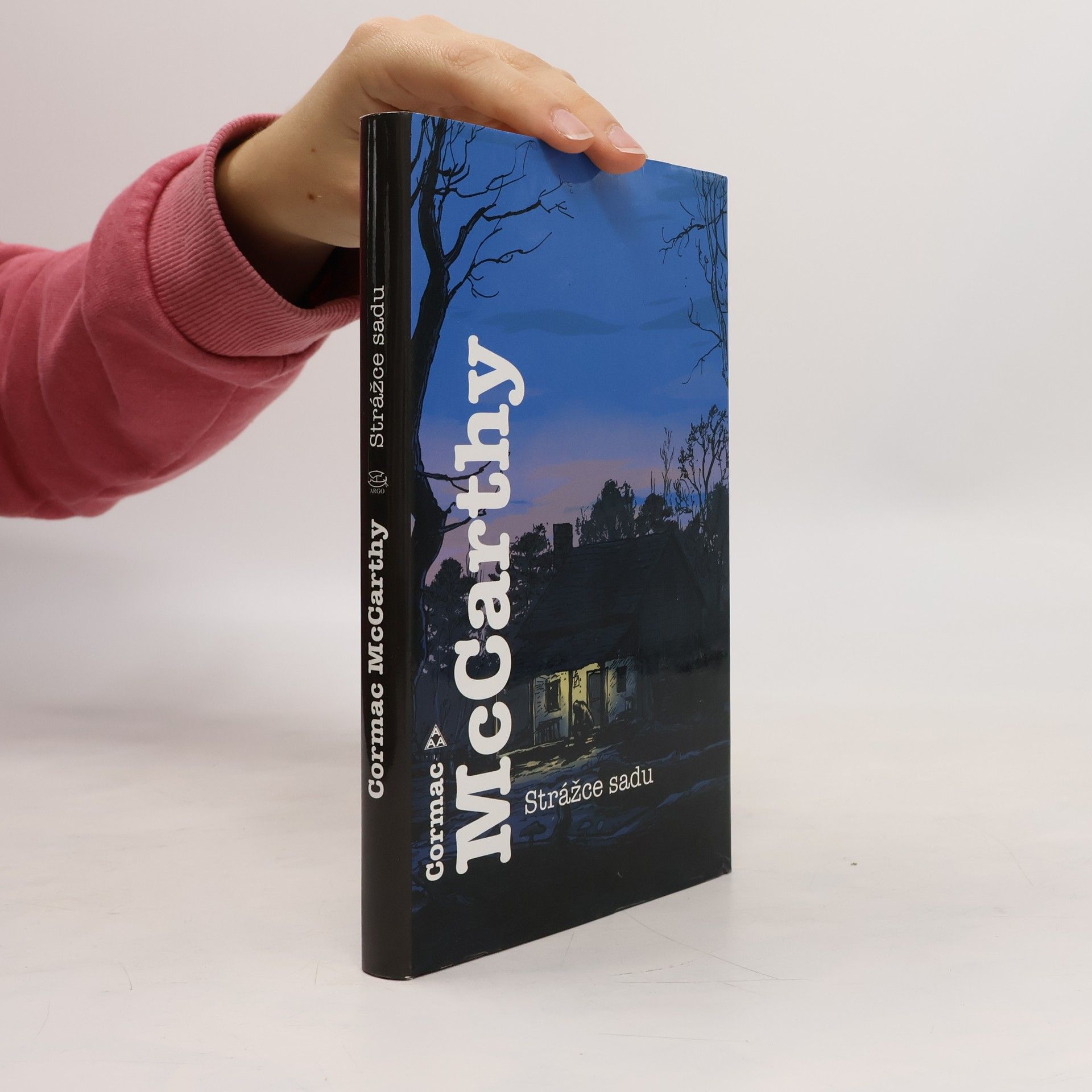 Cormac McCarthy Strážce sadu