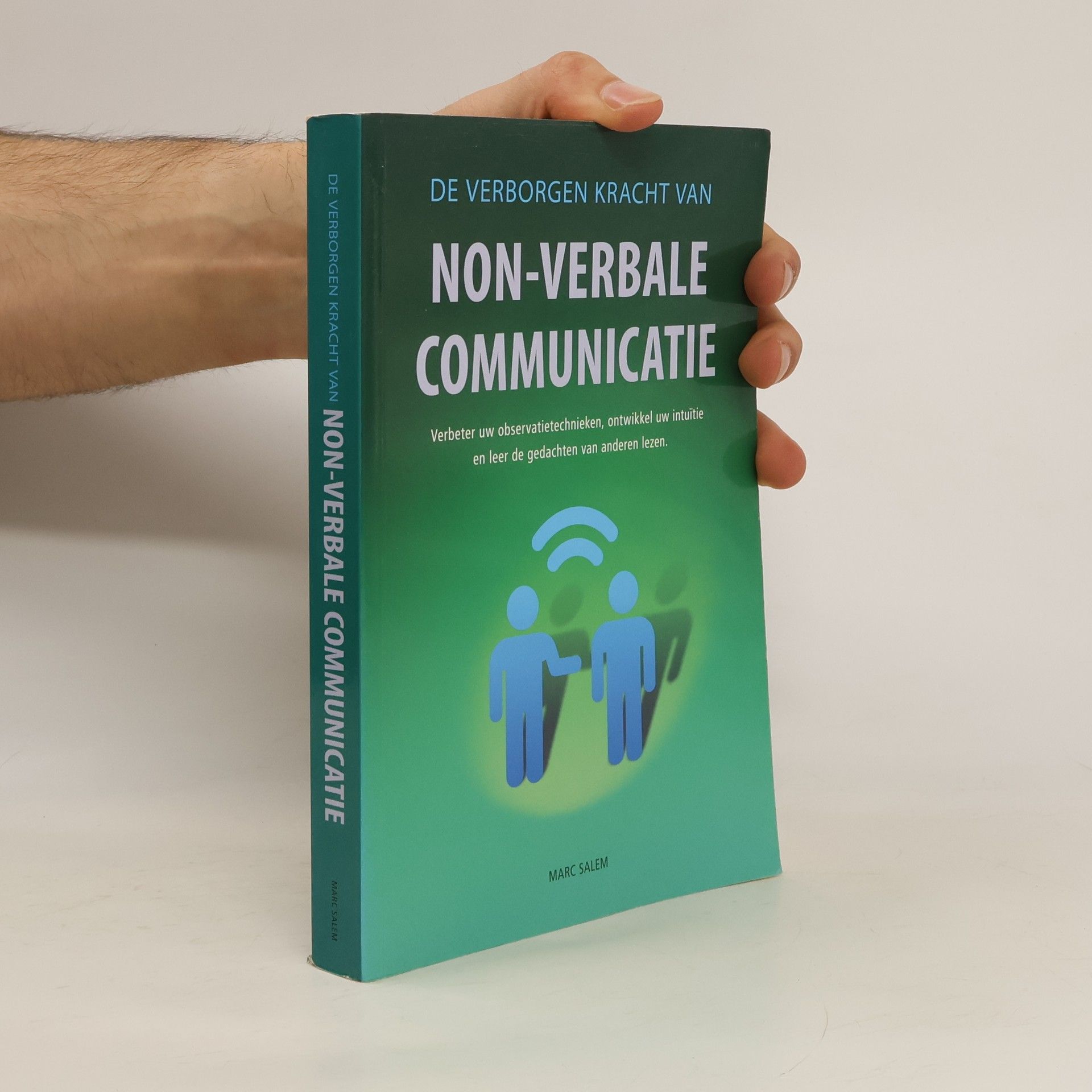 Salem Marc De verborgen kracht van Non-verbale communicatie