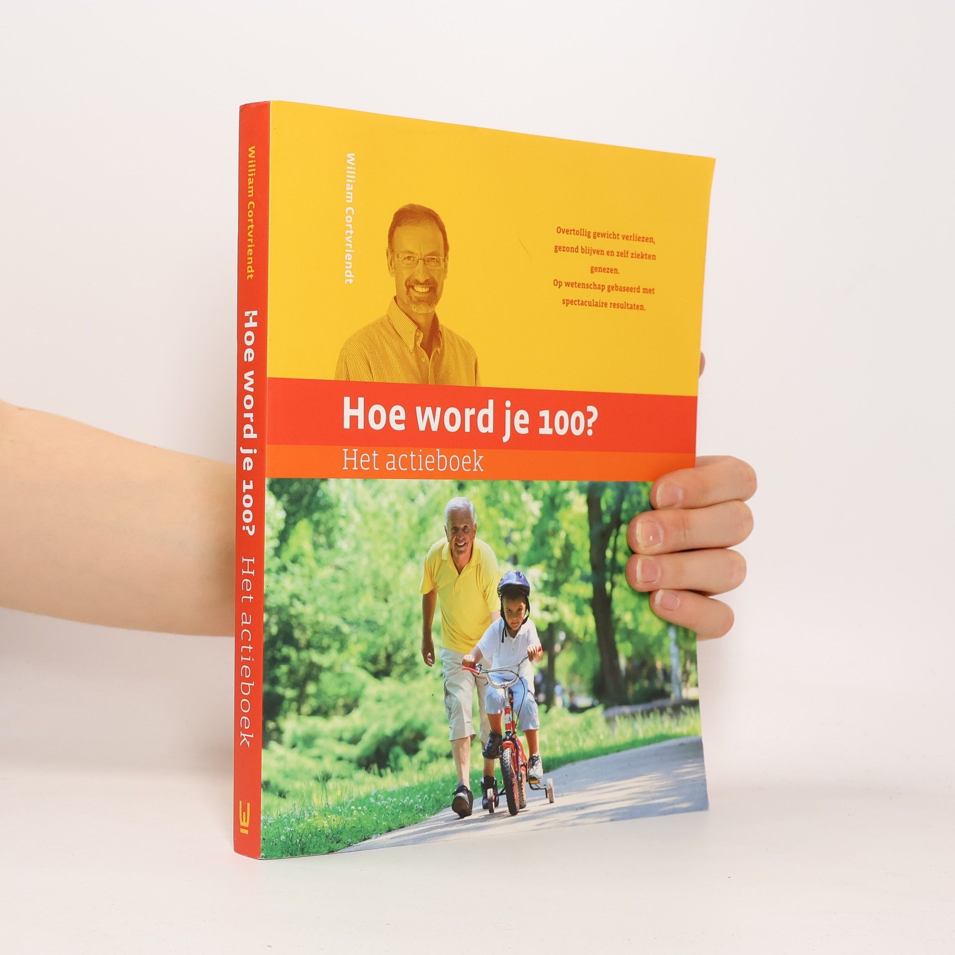 William Cortvriendt Hoe word je 100?