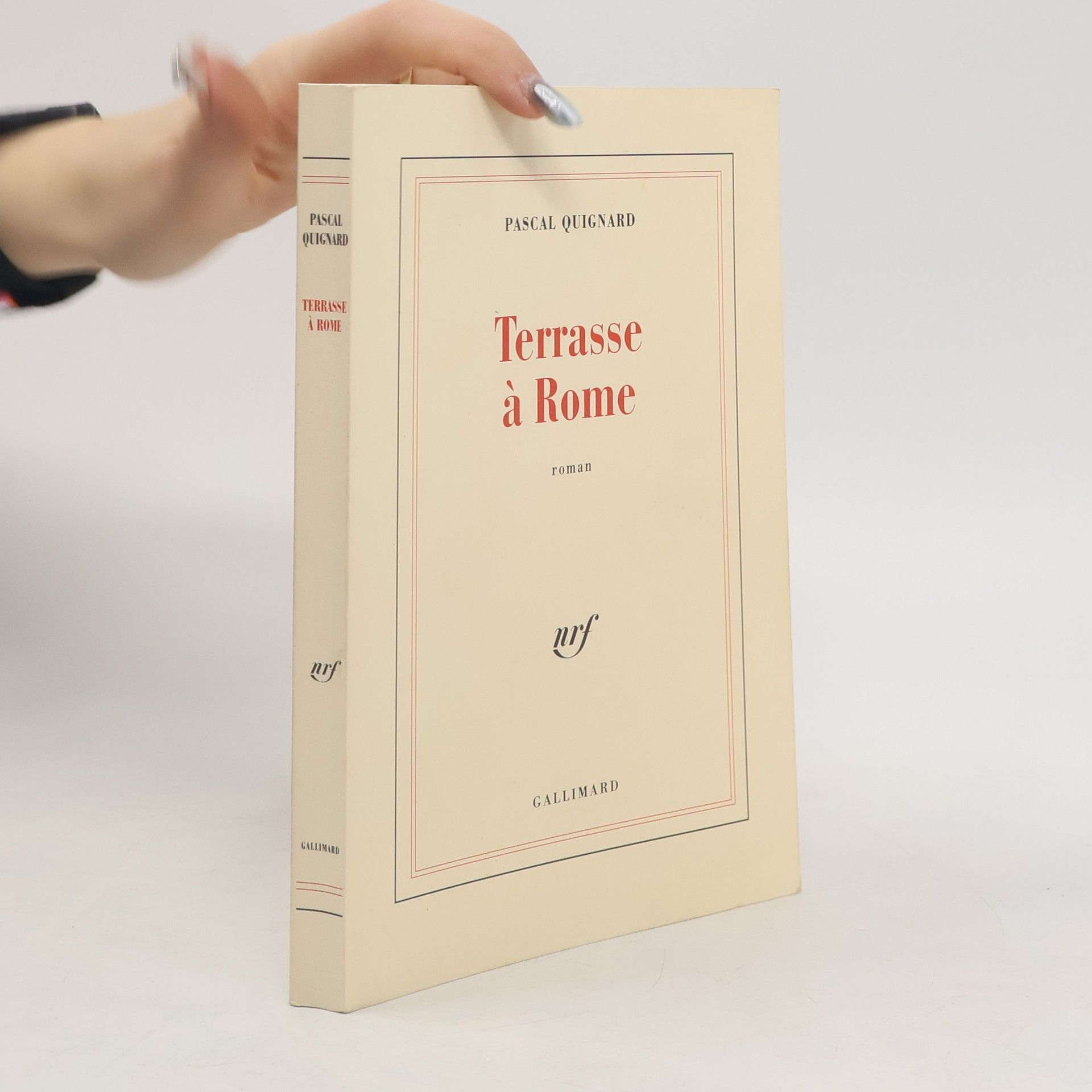 Pascal Quignard Terrasse à Rome