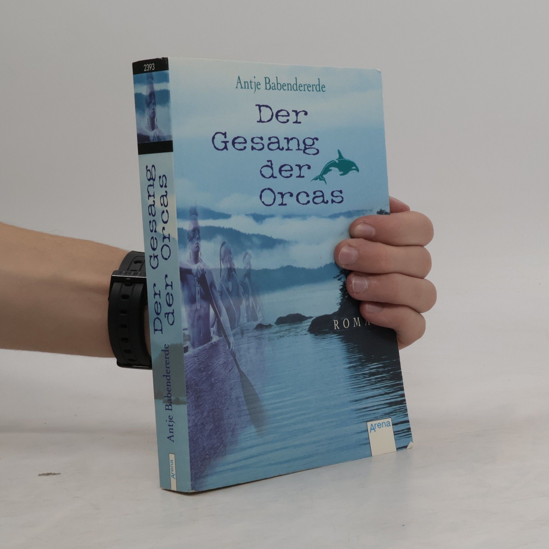 Antje Babendererde Der Gesang der Orcas