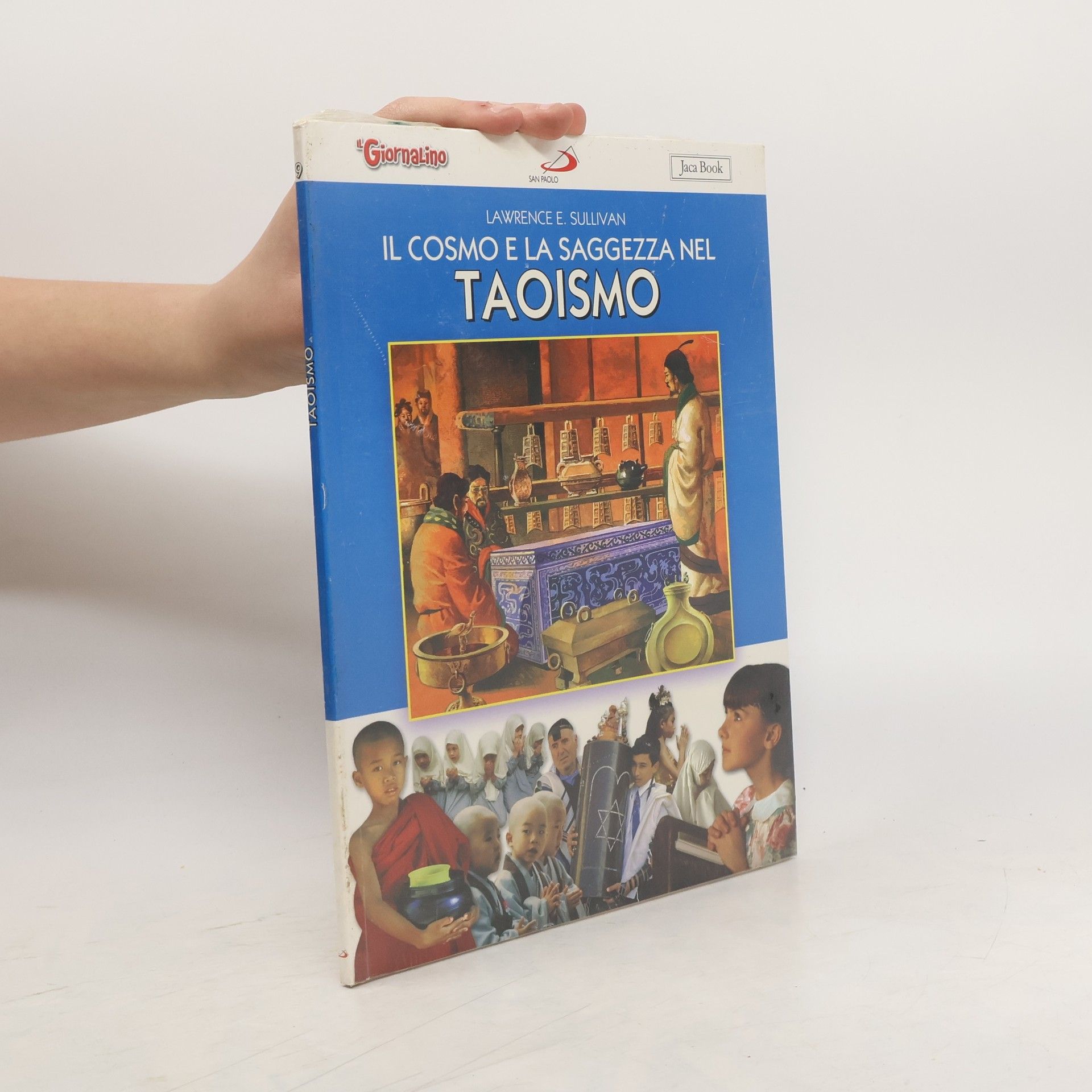 Lawrence E. Sullivan Il cosmo e la saggezza nel taoismo