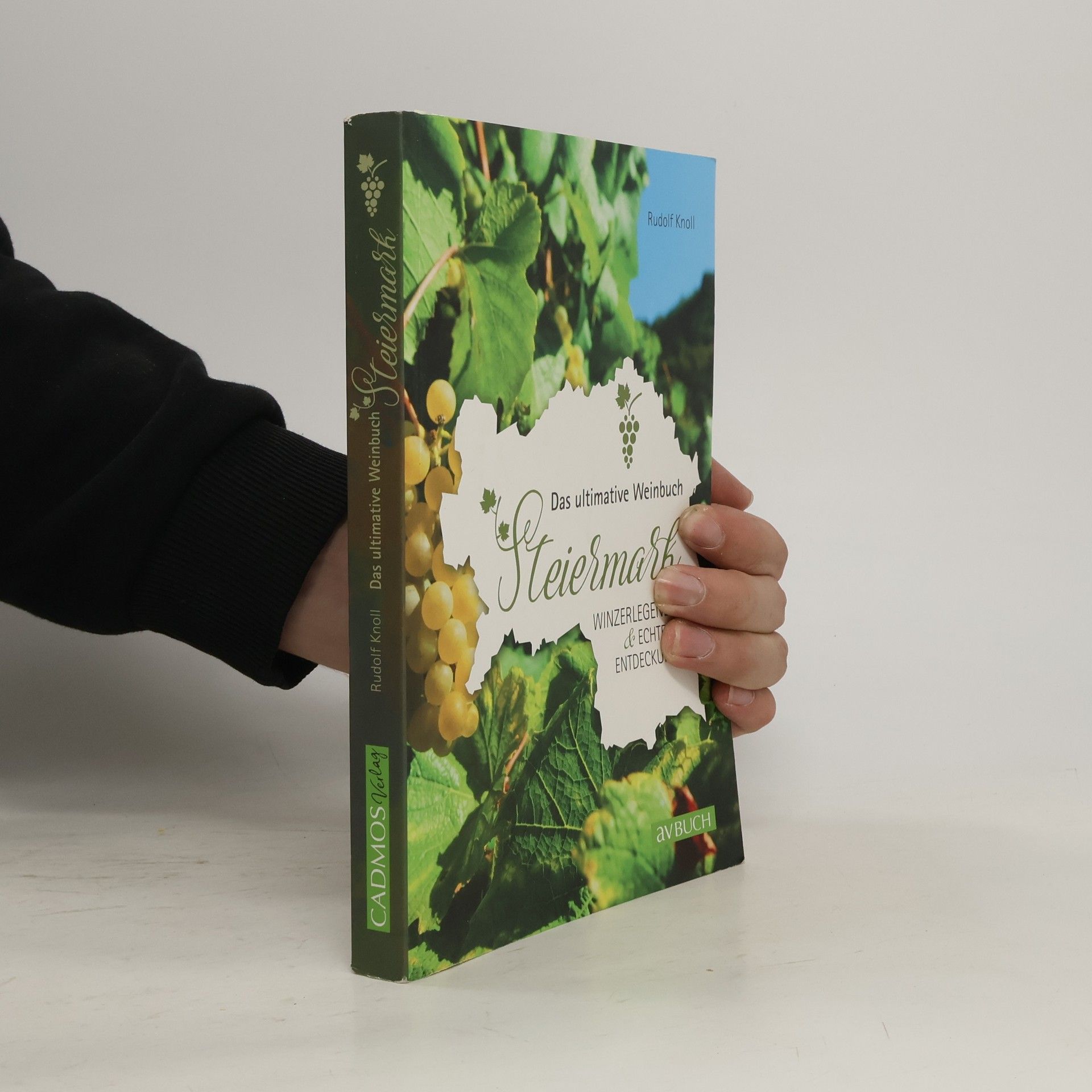 Das ultimative Weinbuch - Steiermark