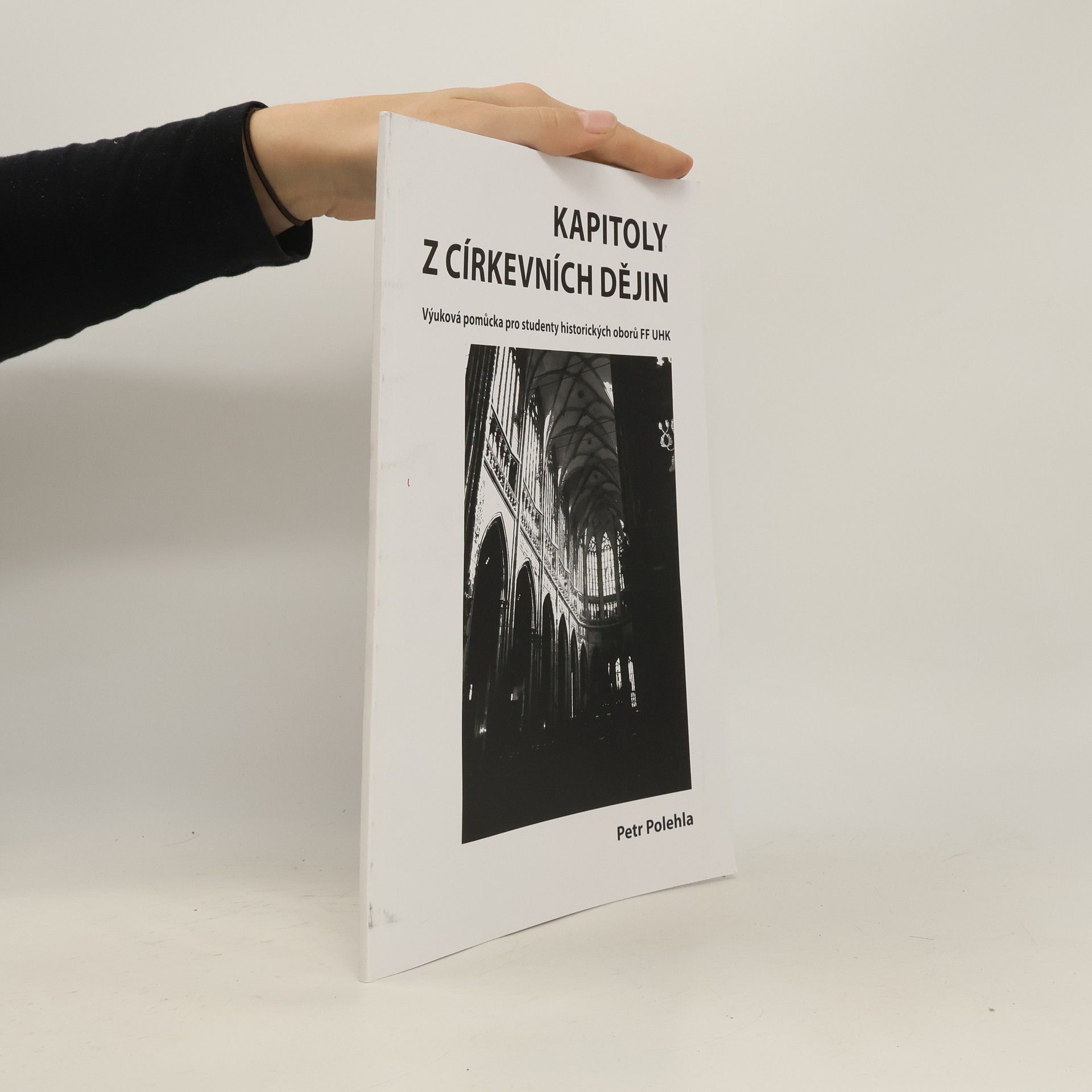 Kapitoly z církevních dějin. Výuková pomůcka pro studenty historických oborů FF UHK