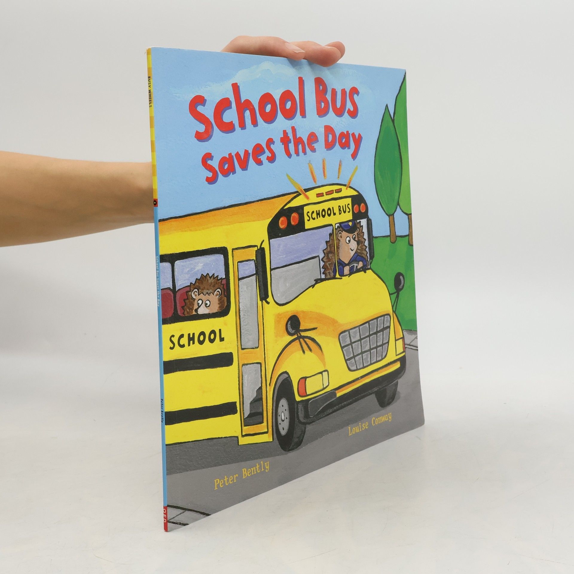 Peter Bently School Bus. Saves the Day