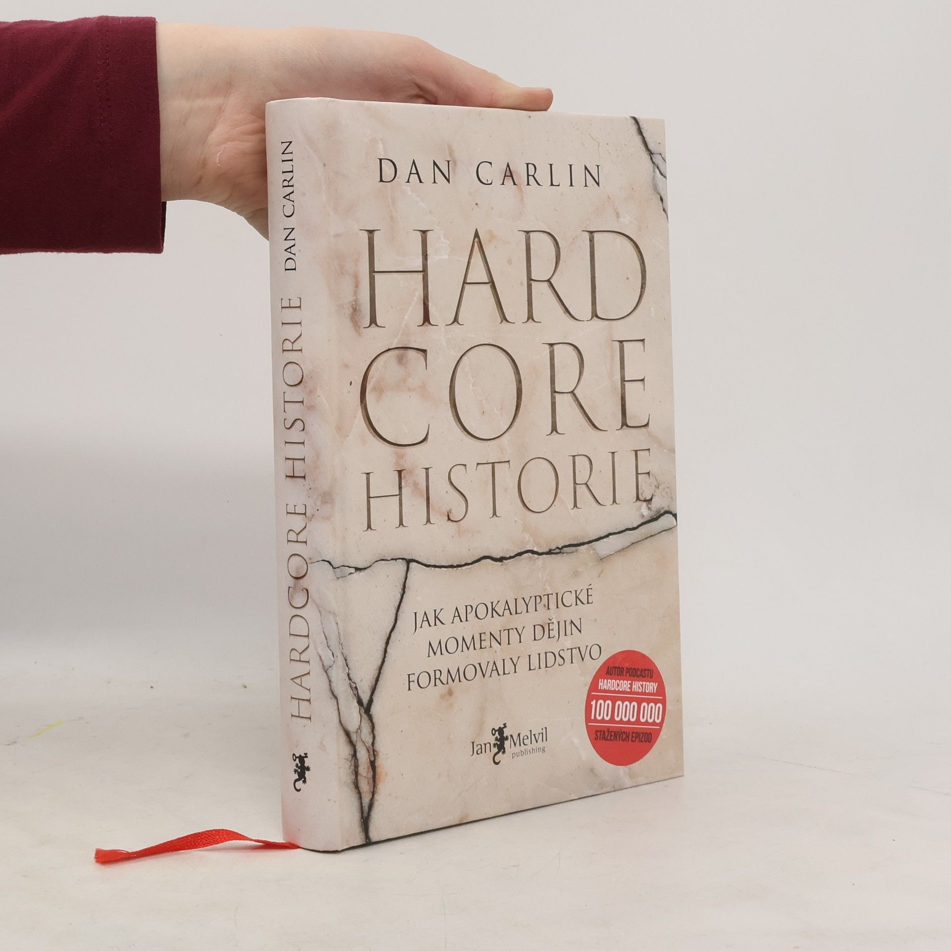 Dan Carlin Hardcore historie