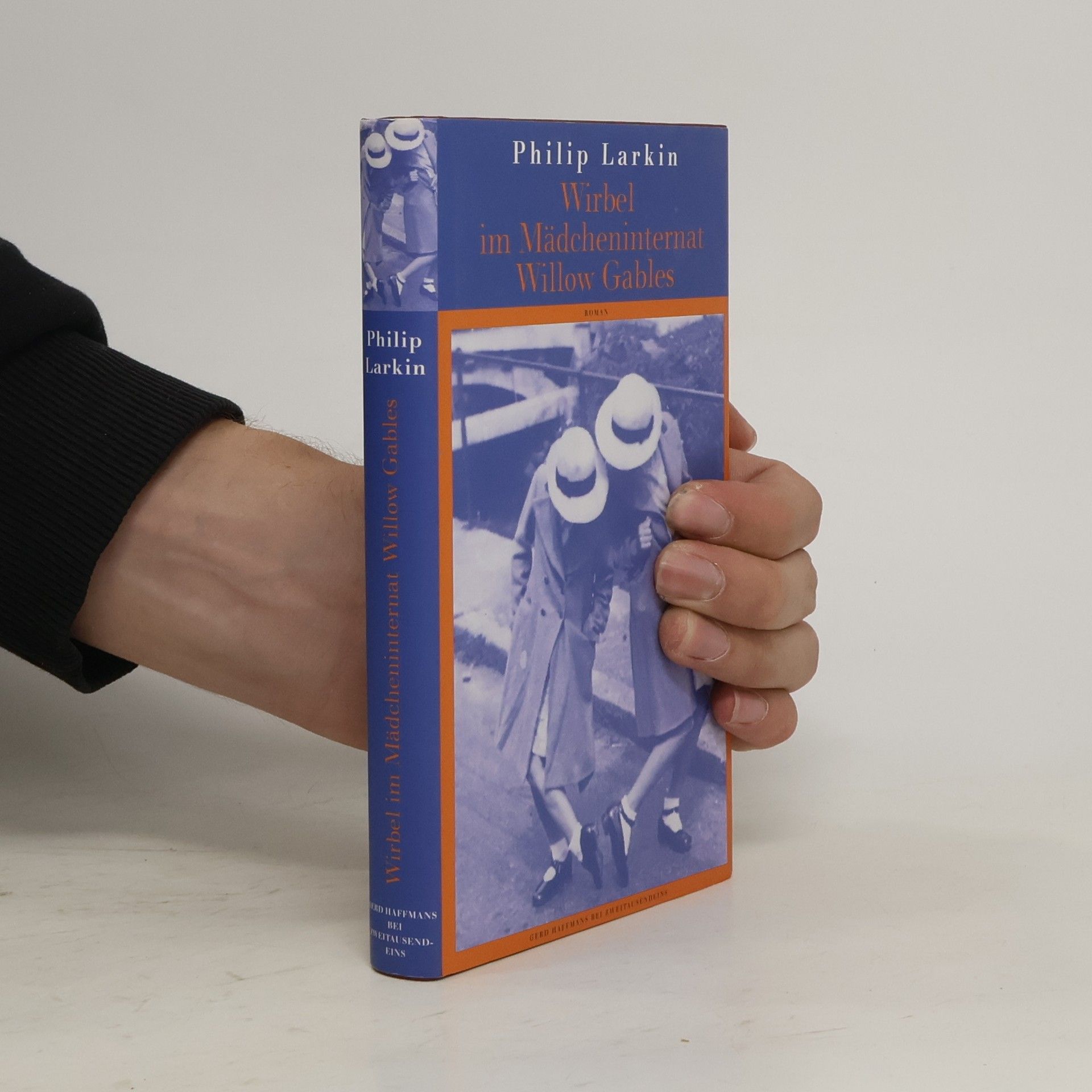 Philip Larkin Wirbel im Mädcheninternat Willow Gables