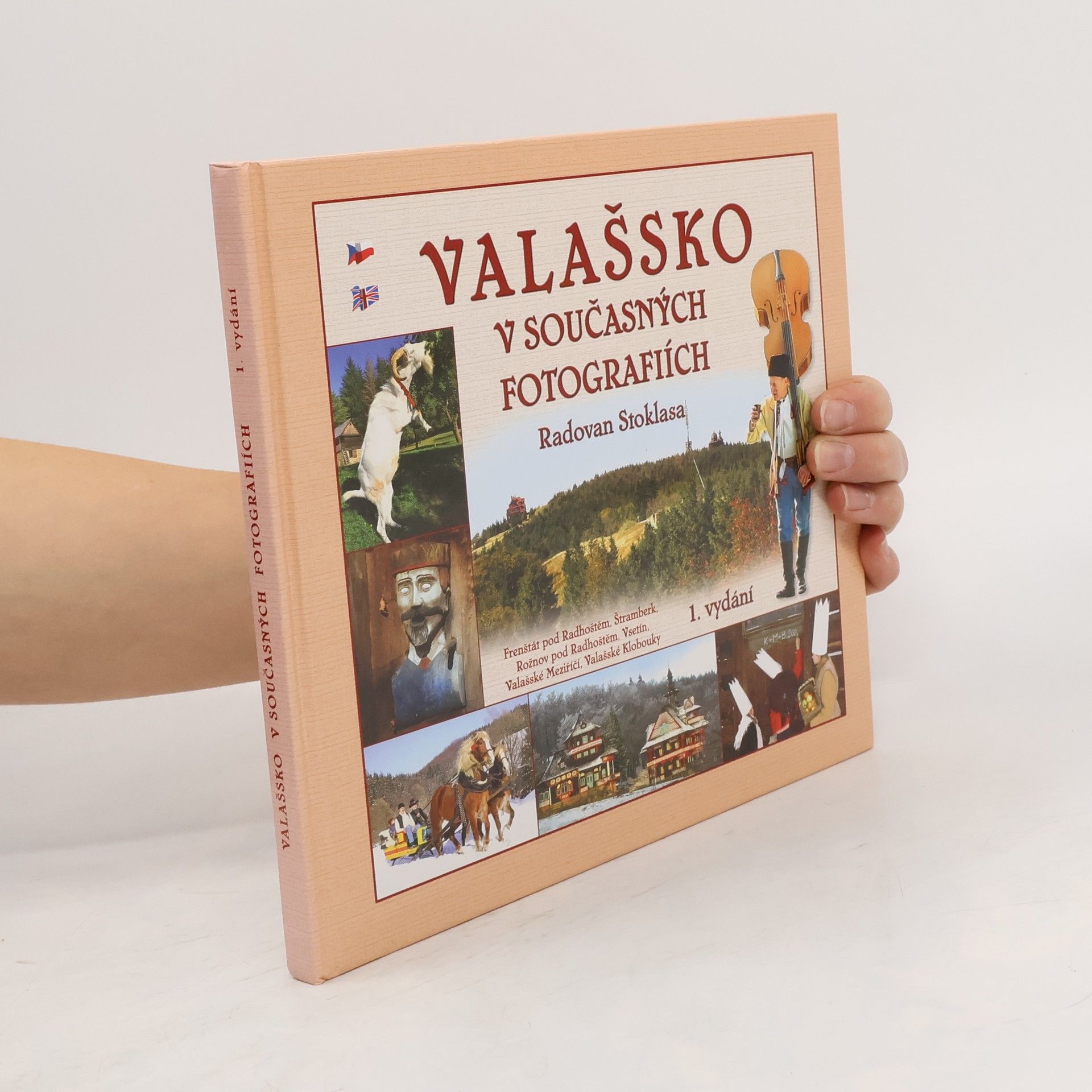 Radovan Stoklasa Valašsko v současných fotografiích