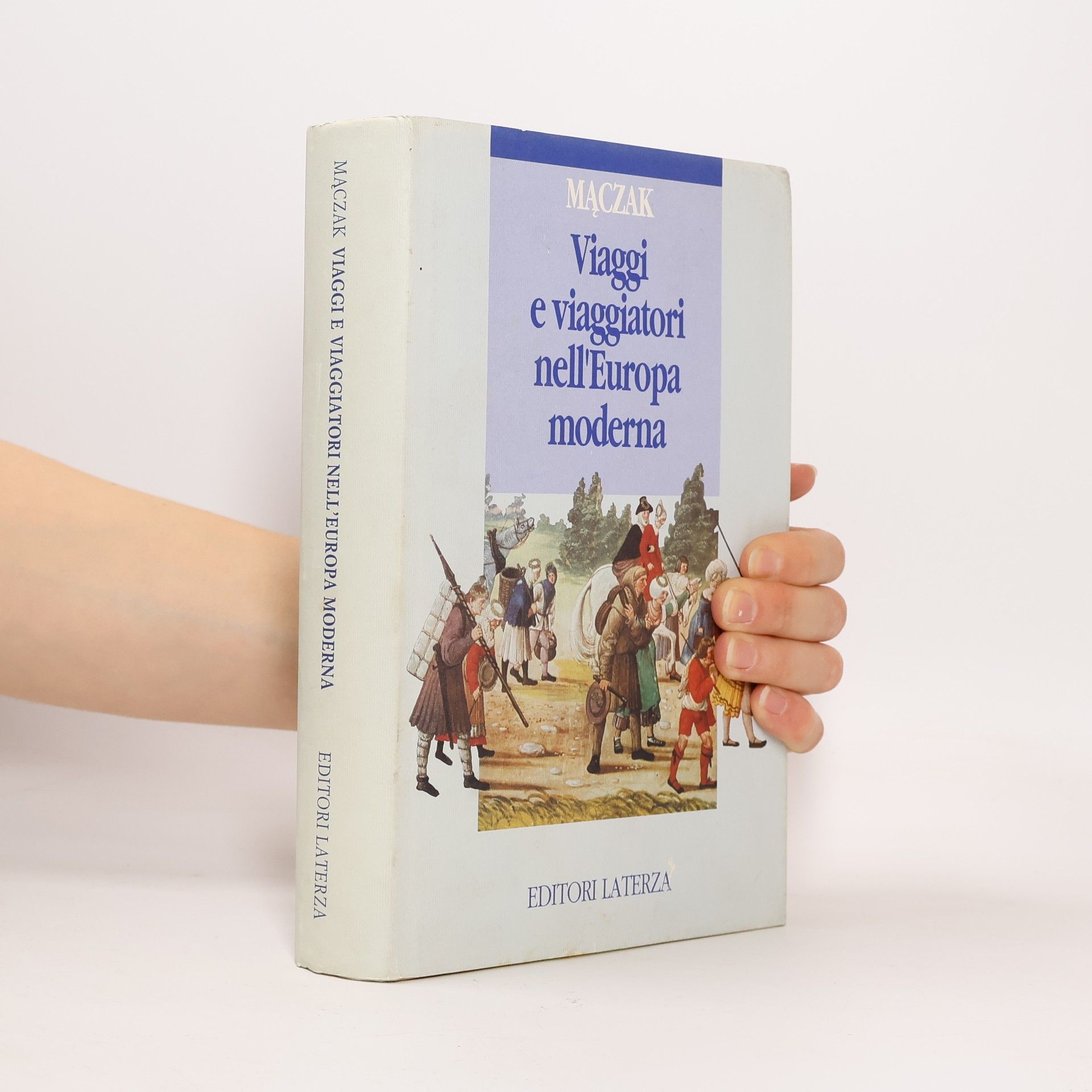 Antoni Mączak Viaggi e viaggiatori nell'Europa moderna