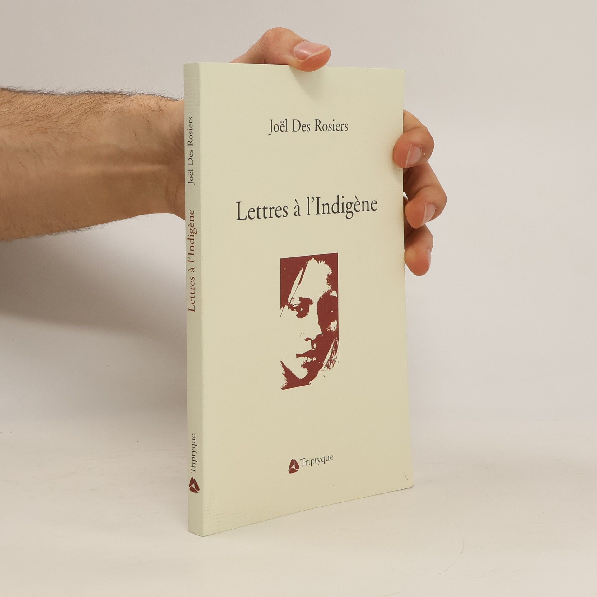 Joël Des Rosiers Lettres à l'indigène