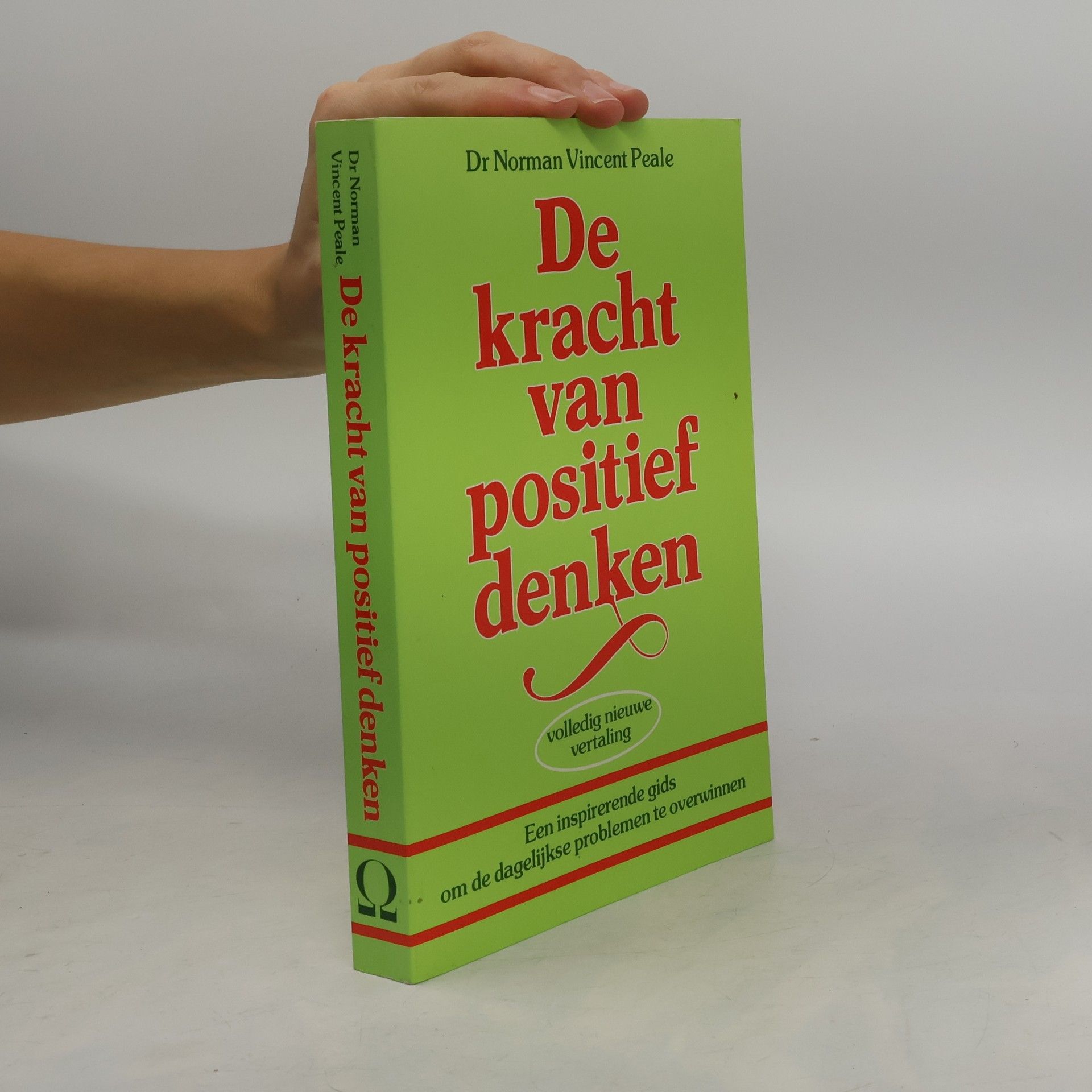 Norman Vincent Peale De kracht van positief denken