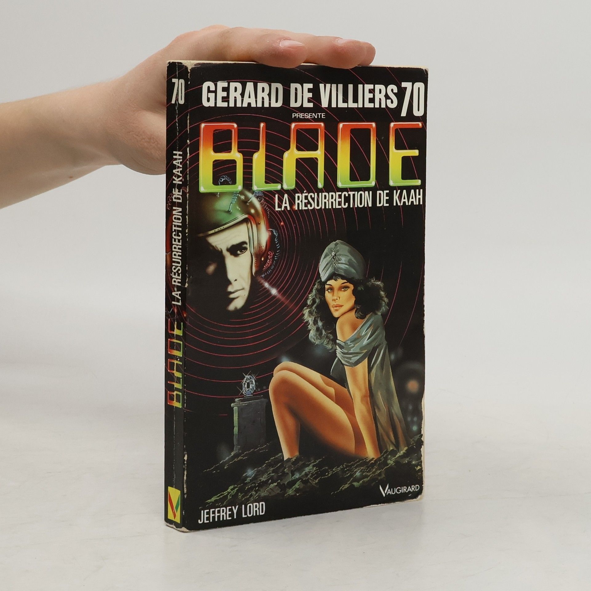 Jeffrey Lord Blade - 70: La Résurrection de Kaah