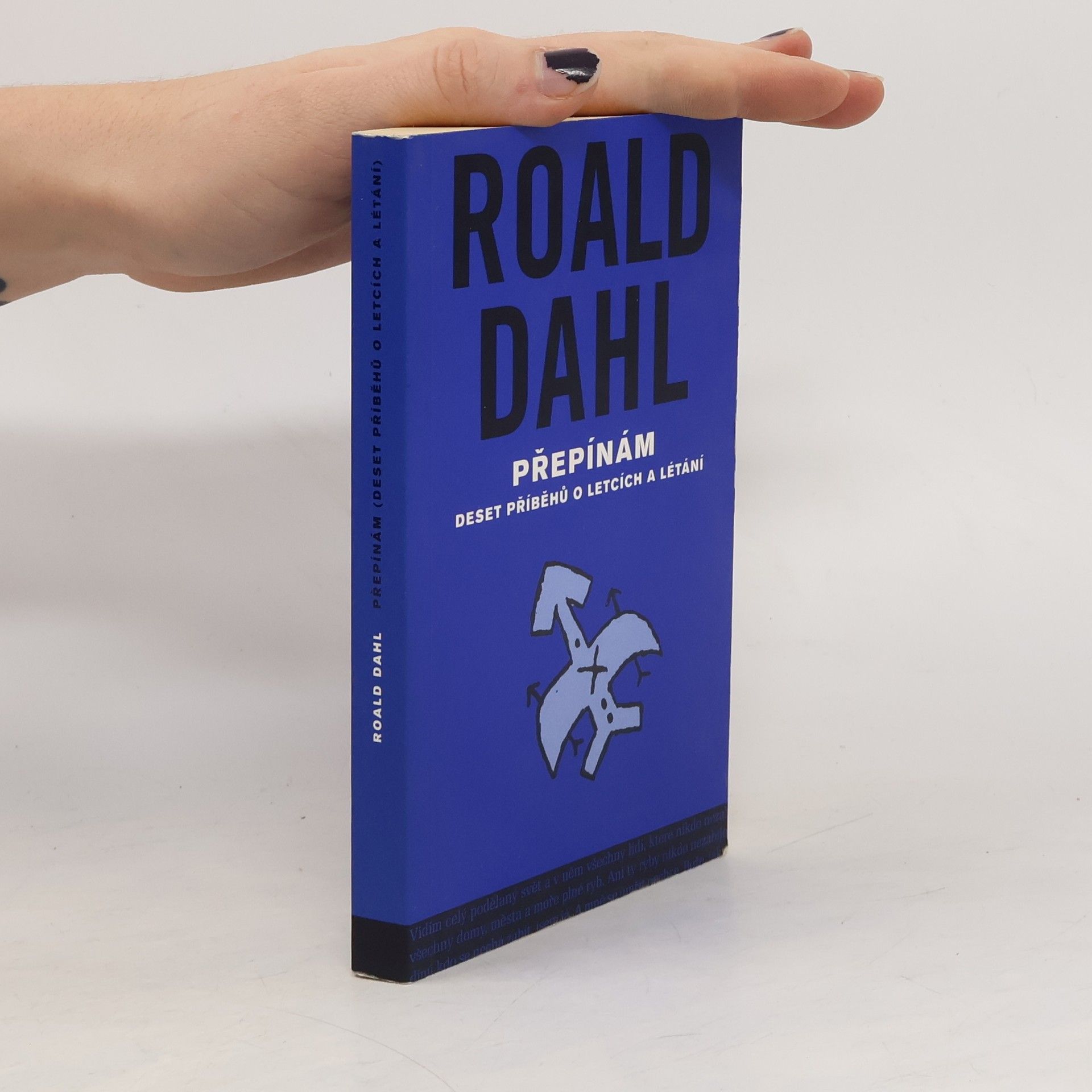 Roald Dahl Přepínám: Deset příběhů o letcích a létání