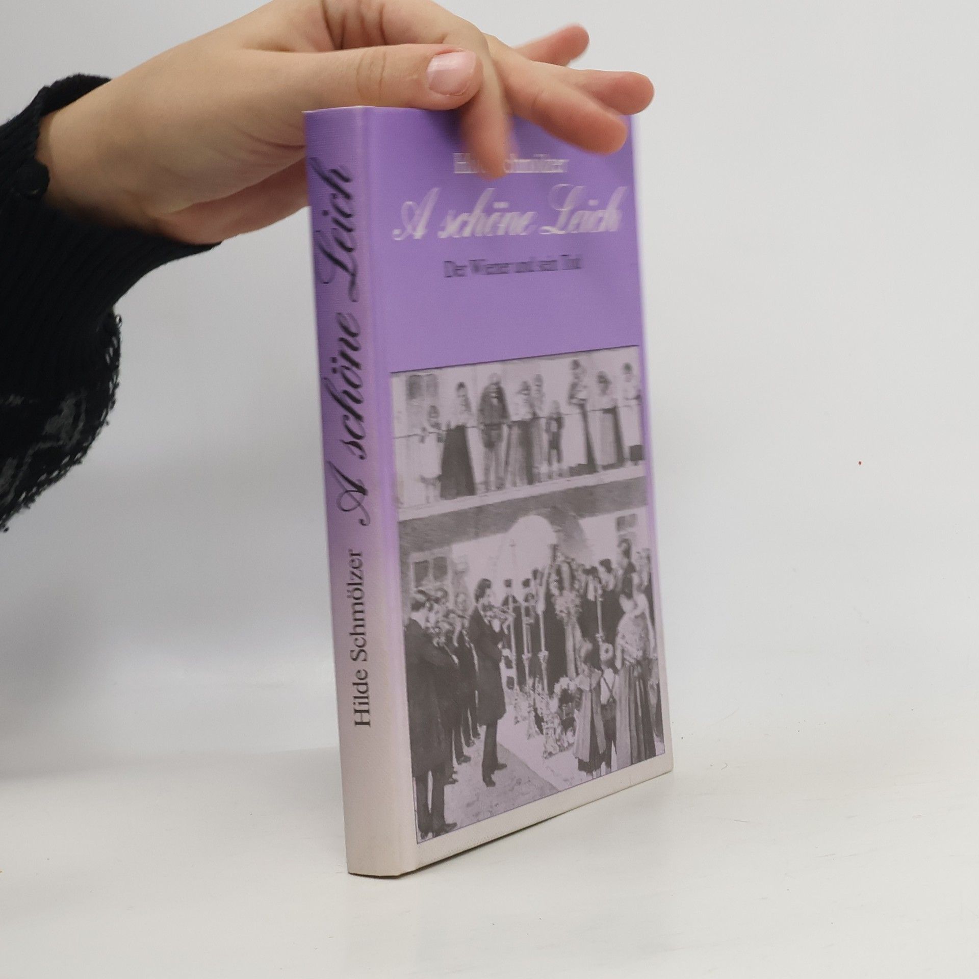 Hilde Schmölzer A schöne Leich